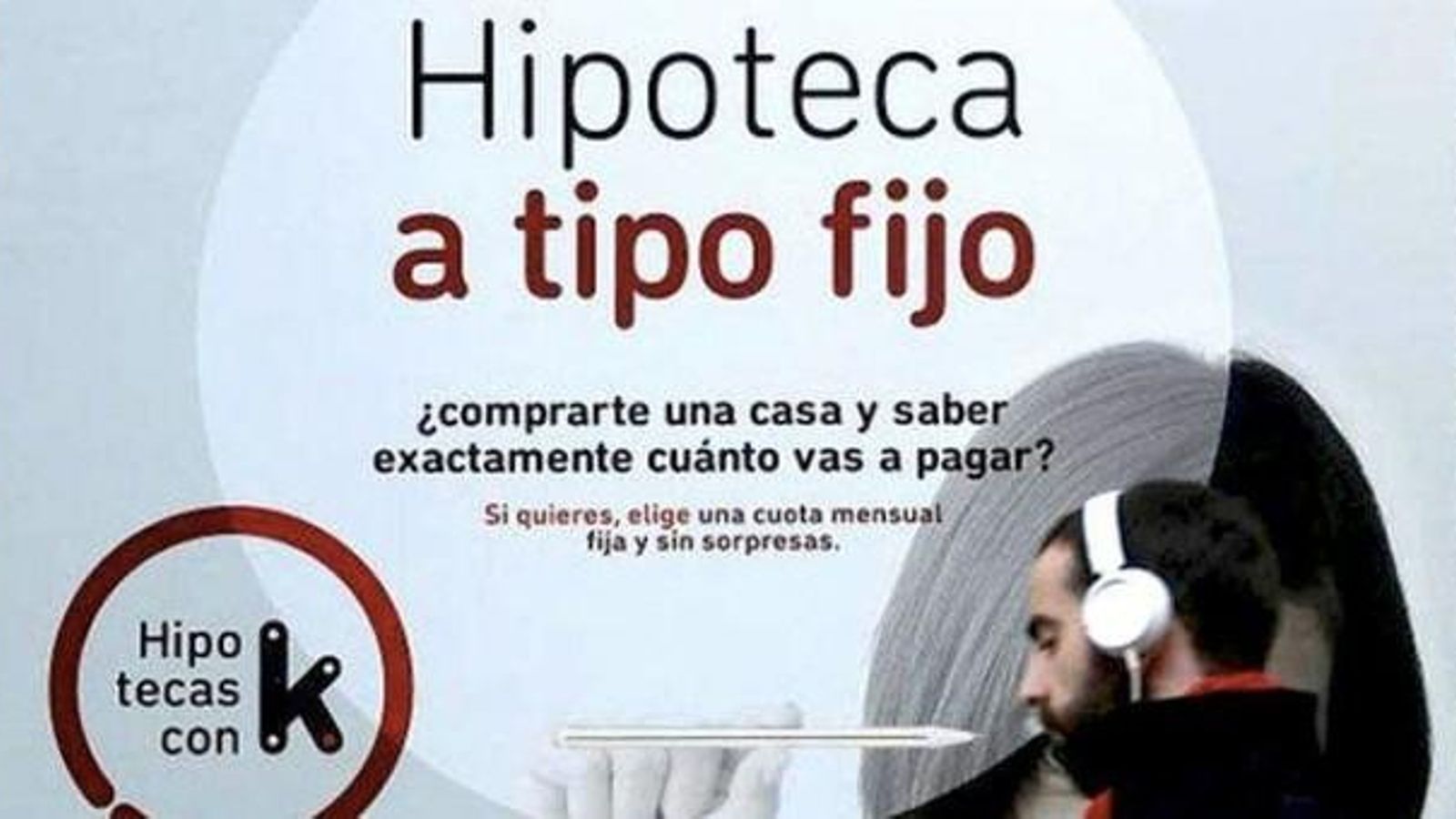 Anunci d'una hipoteca en una entitat bancària en una imatge d'arxiu