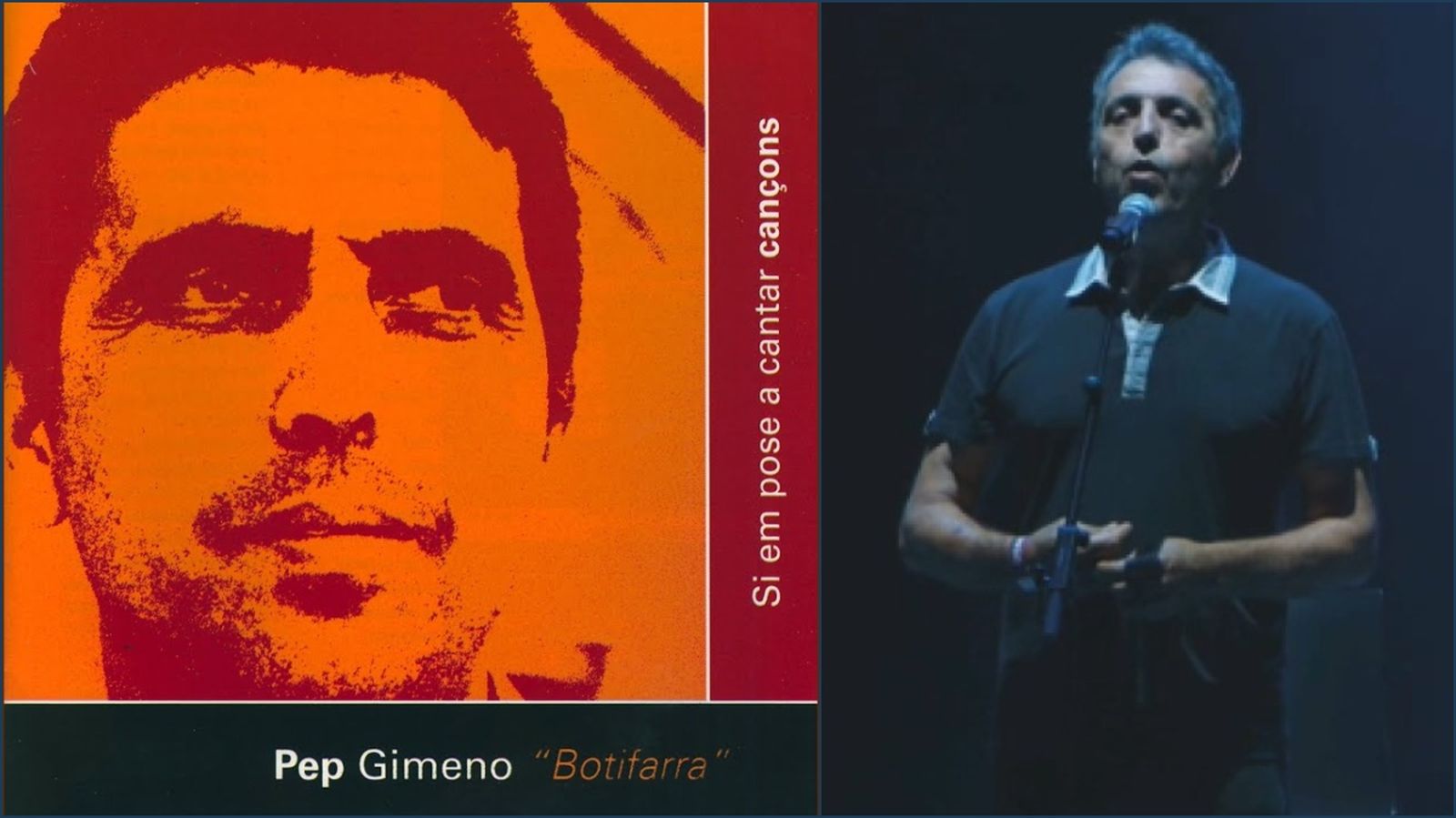 'Si em pose a cantar cançons', primer disc de Pep Gimeno "Botifarra"