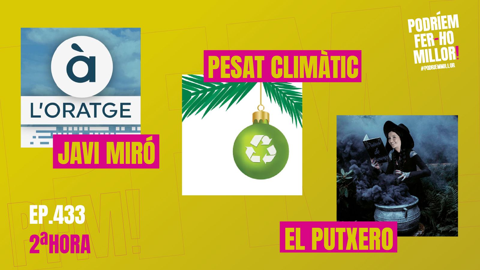18.12.2022 | Podríem fer-ho millor | Segona Part
