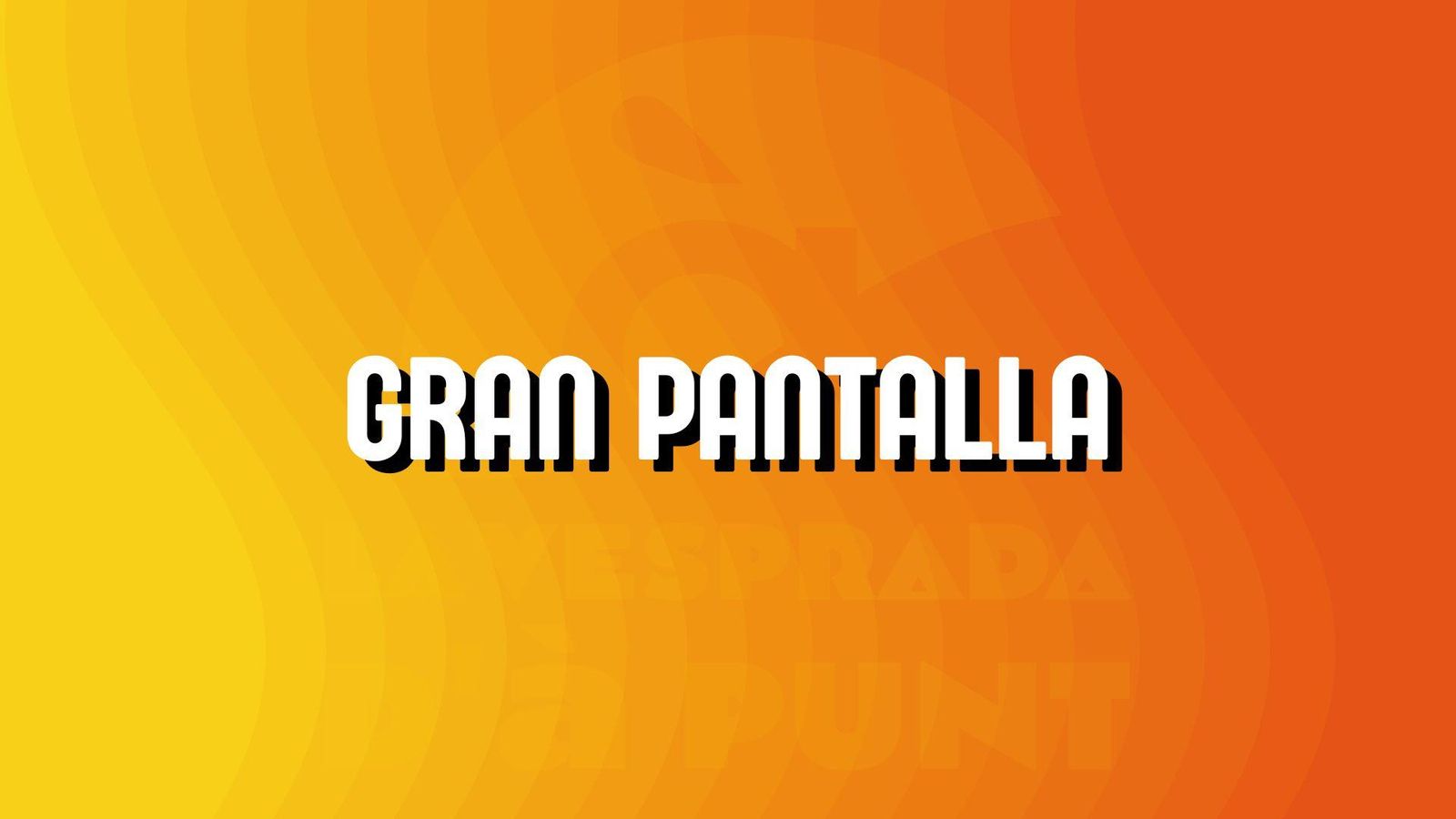 Gran Pantalla amb Pau Gómez