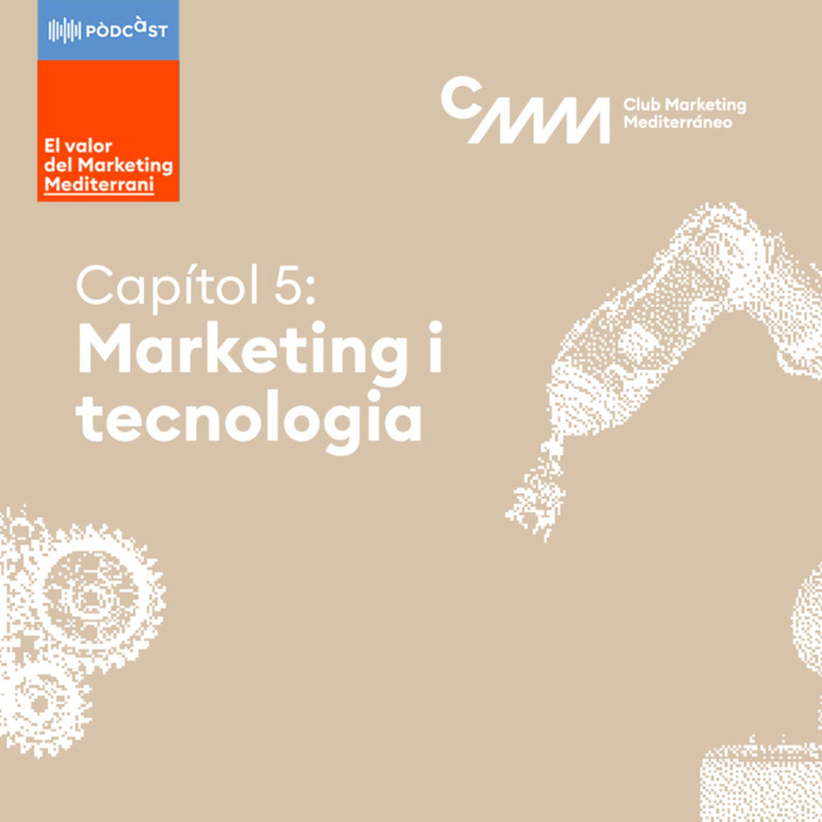 Capítol 5: Marketing i Tecnologia episode artwork