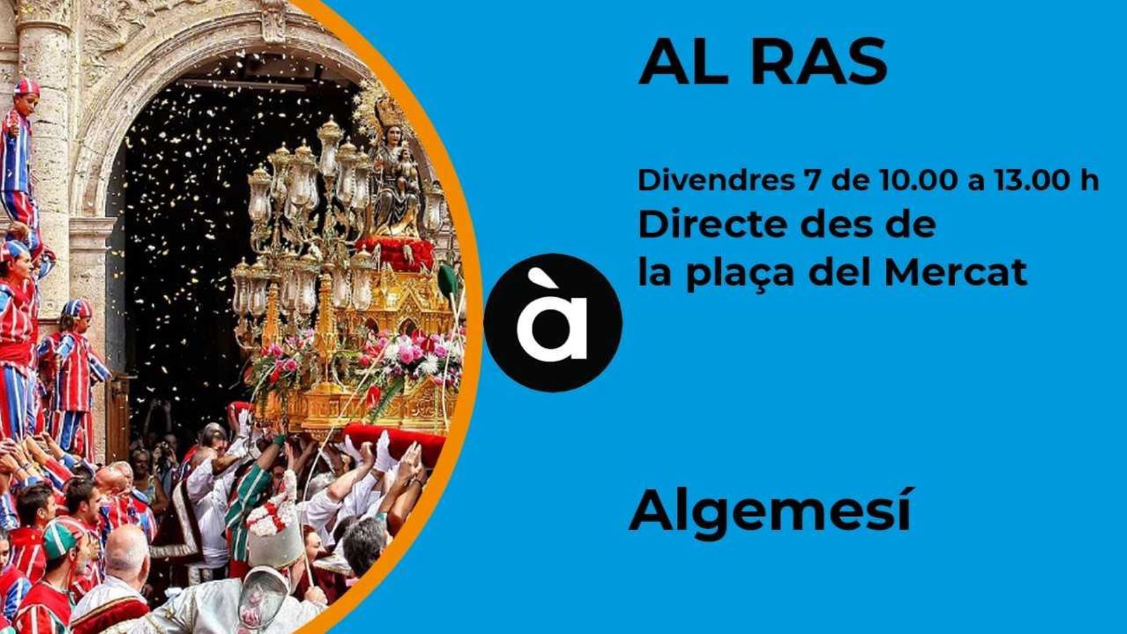 À Punt emetrà una programació especial amb motiu de les Festes de la Mare de Déu de la Salut d’Algemesí À Punt emetrà una programació especial amb motiu de les Festes de la Mare de Déu de la Salut d’Algemesí