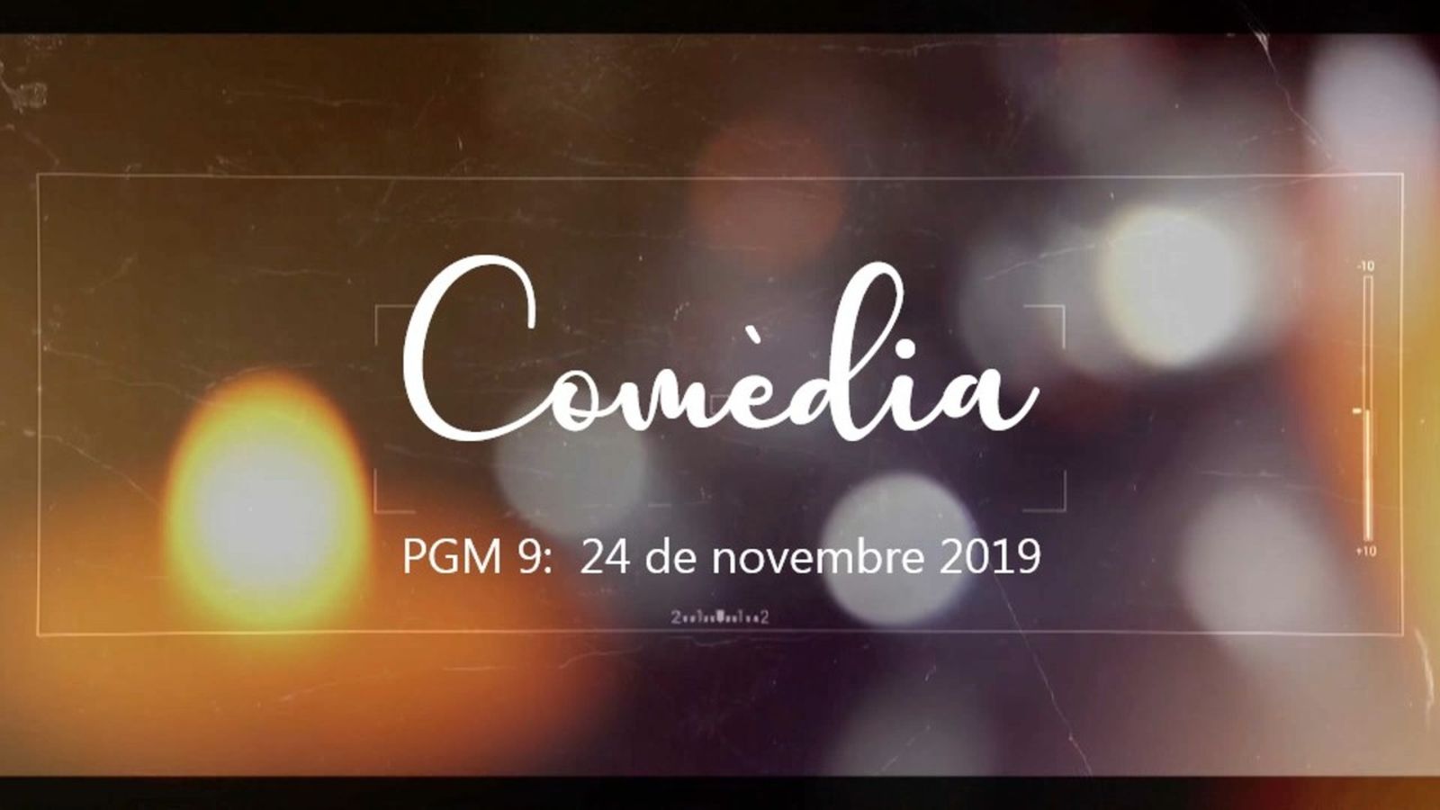 Programa 9 - Comèdia