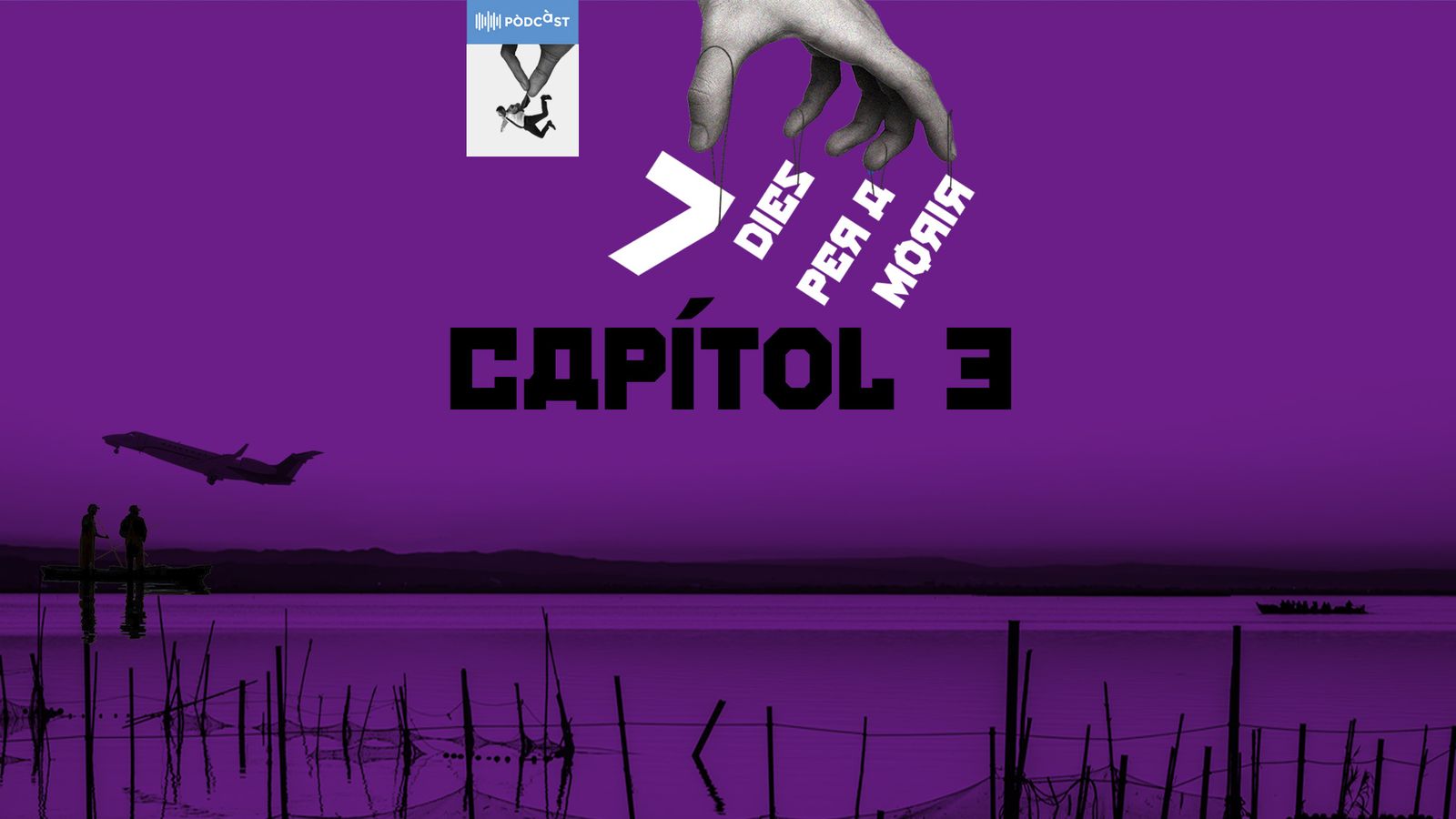Capítol 3: El 'Pescador'