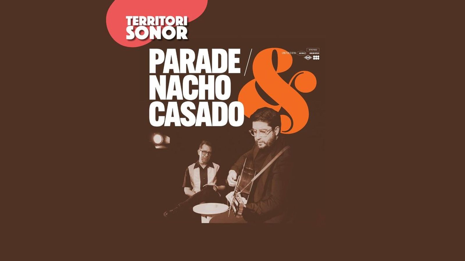 13.11.2024 | Parade i Nacho Casado presenten el seu nou treball