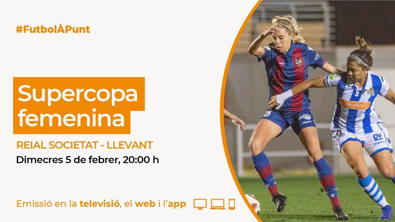 Segueix la Supercopa d’Espanya femenina per À Punt