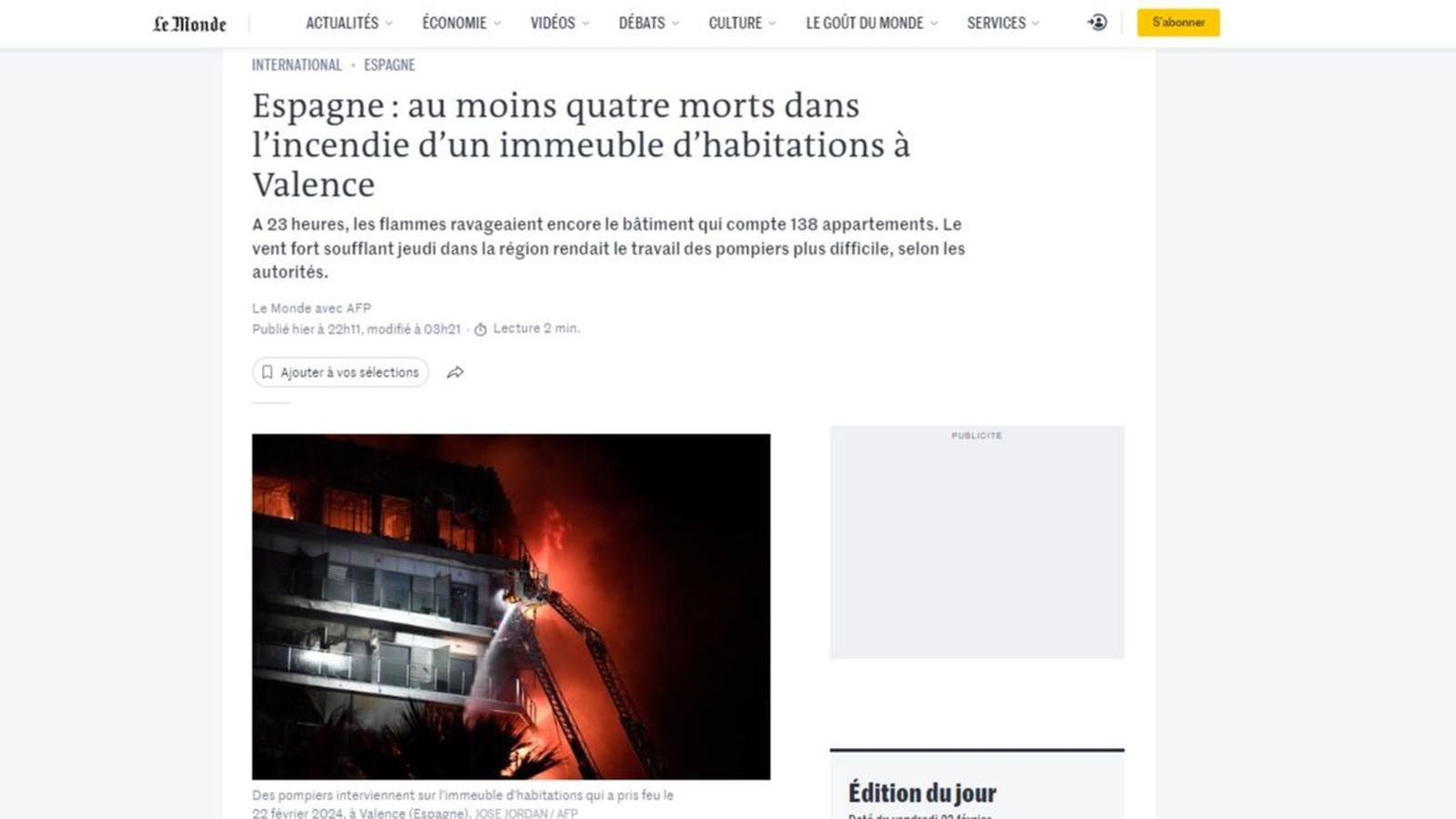 El diari francés 'Le Monde diplomatique' també feia referència a les víctimes mortals i a les dificultats que va presentar el foc