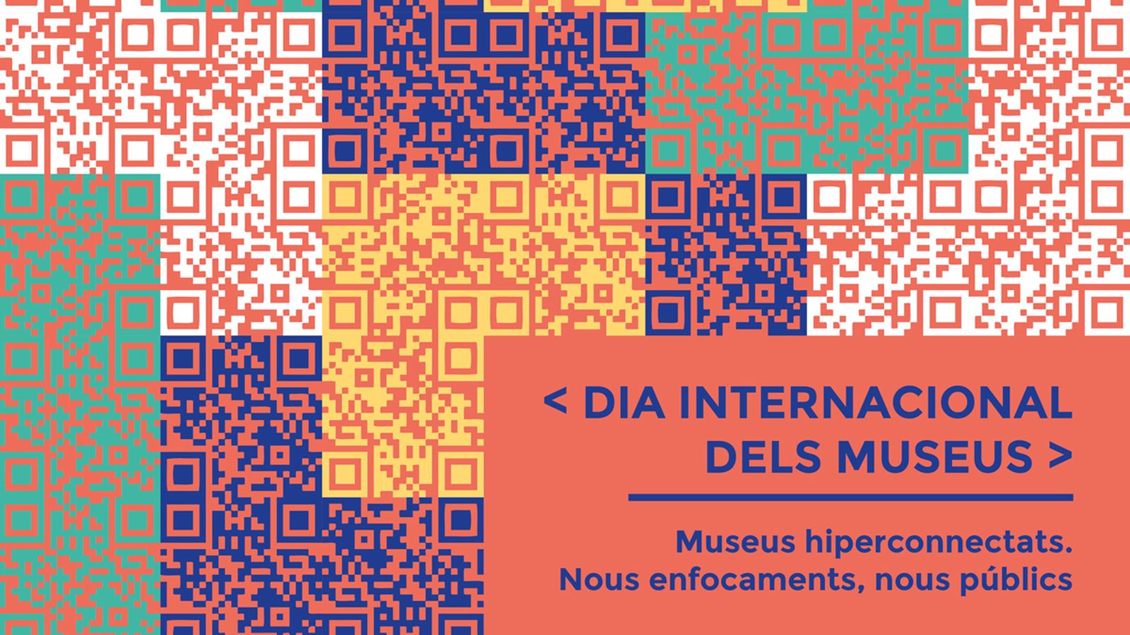 La hiperconnectivitat i les noves perspectives són els eixos principals de la convocatòria d'enguany del Dia Internacional dels Museus