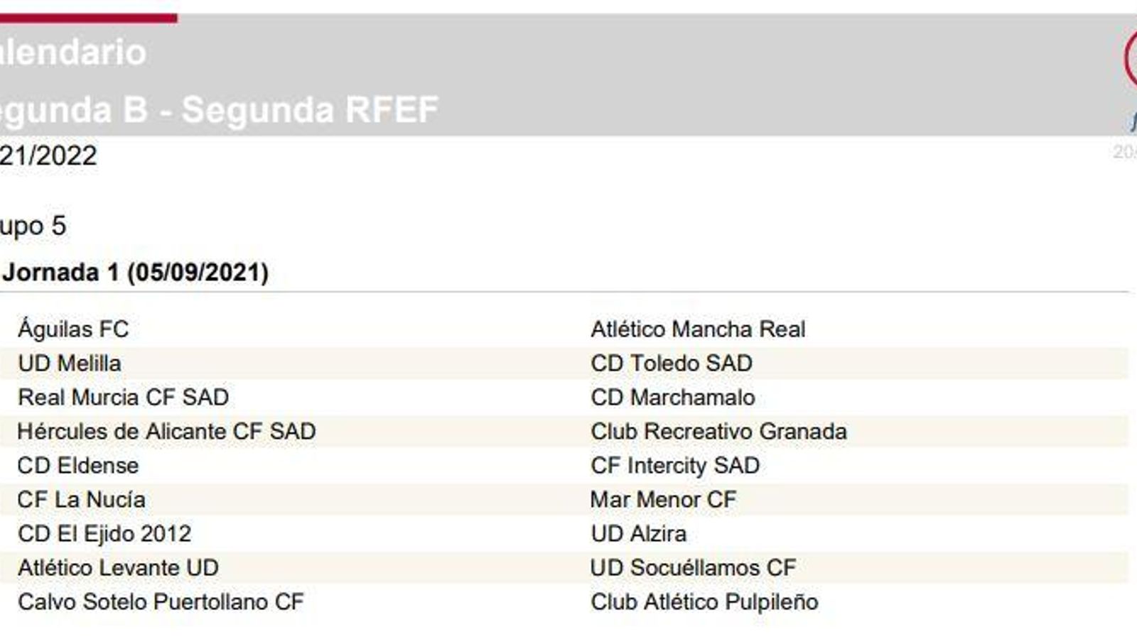Primera jornada del calendari del Grup 2 de la Segona Divisió de la RFEF