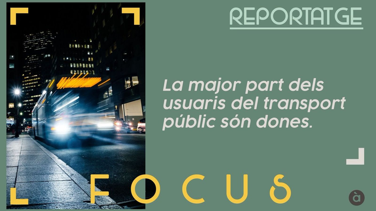 19.10.2018 | De l’arquitectura masclista a l’urbanisme igualitari | Contingut adicional | El reportatge