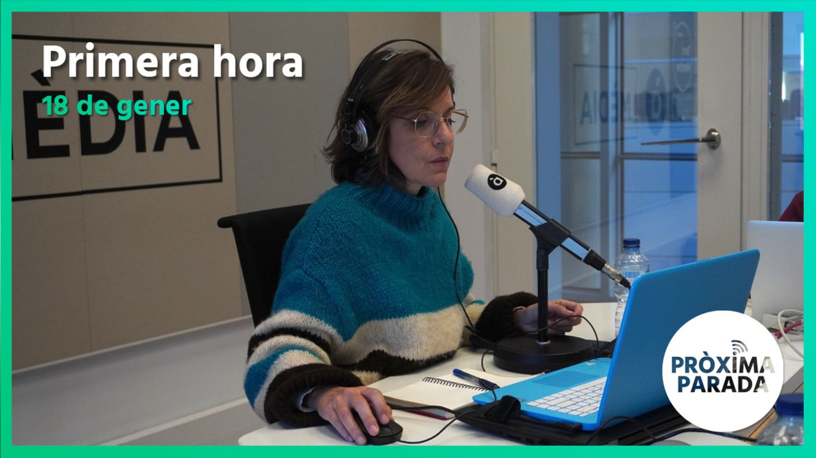 18.01.2023 | Pròxima parada | Primera Part