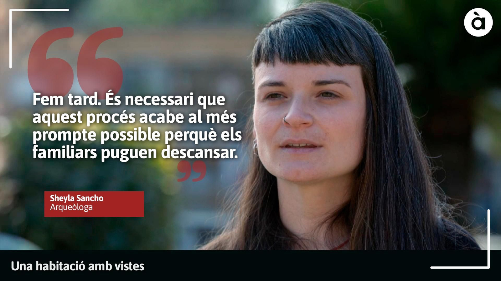 Sheyla ha confessat que en algun procés d'exhumació ha esclatat a plorar, especialment en el cas d'algunes dones, de qui ja se'n sabia la identitat