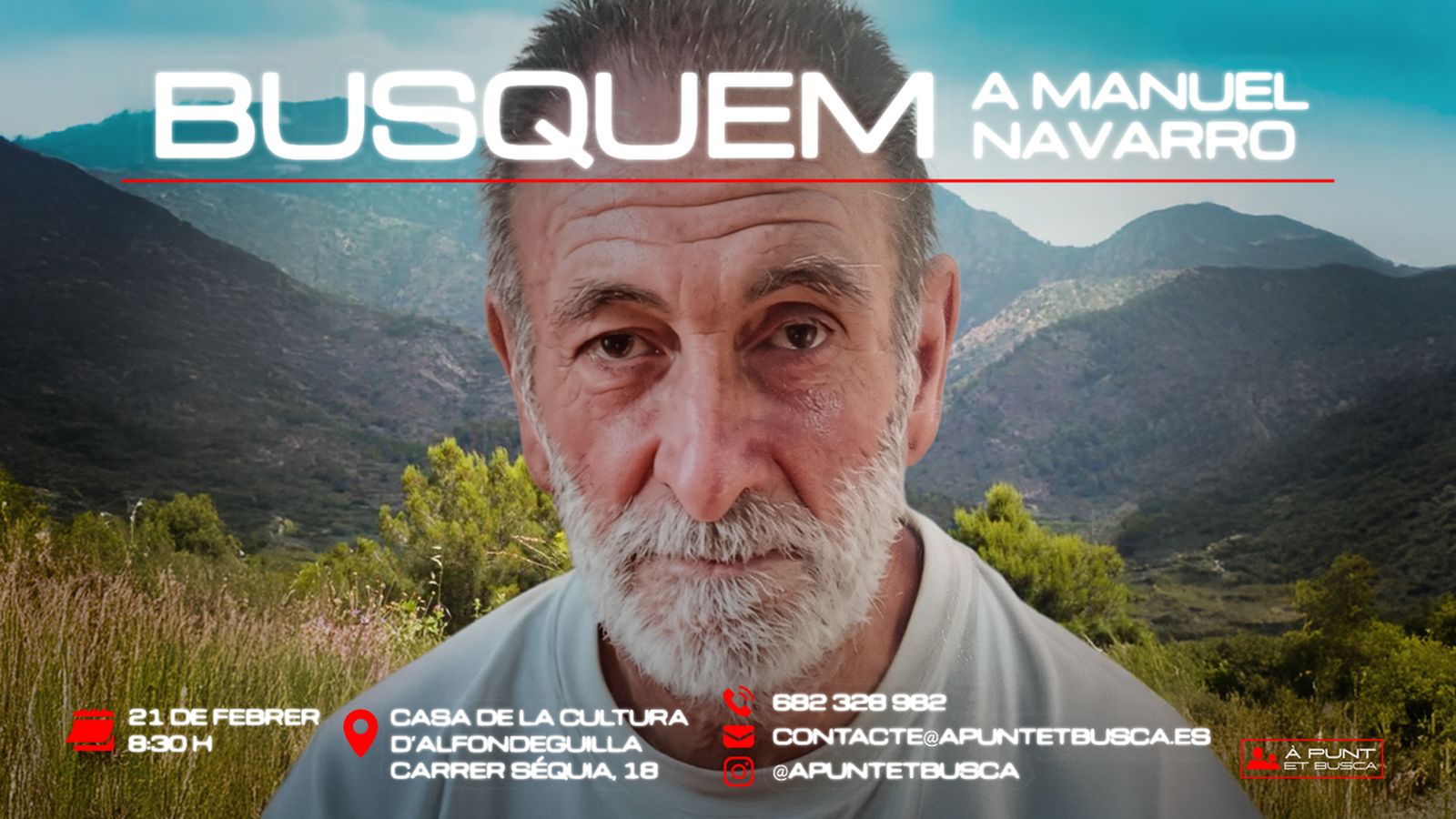 Cartell per a movilitzar el voluntariat que participe en la batuda per a localitzar Manuel Navarro, de 62 anys, a Alfondeguilla