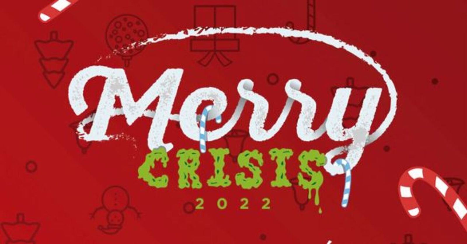 28.12.2022 | Merry Crisis