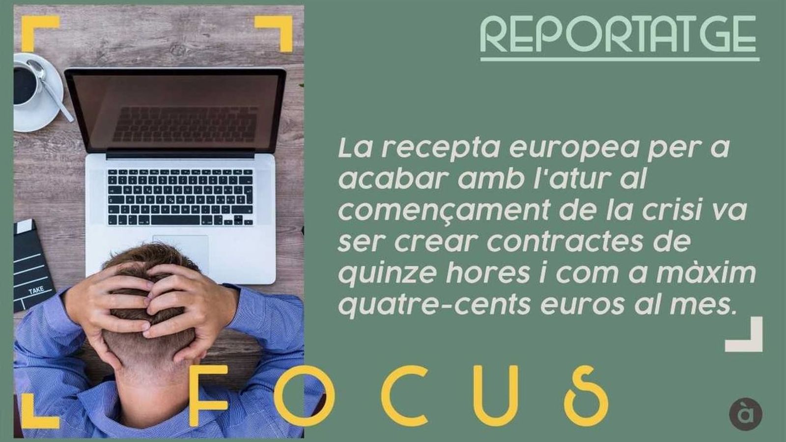 16.11.2018 | Minifaenes: les clavegueres del mercat laboral | El reportatge