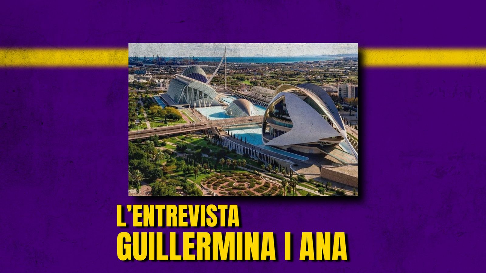 17.10.2024 | L'Entrevista | Miriam Atienza i Guillermina López