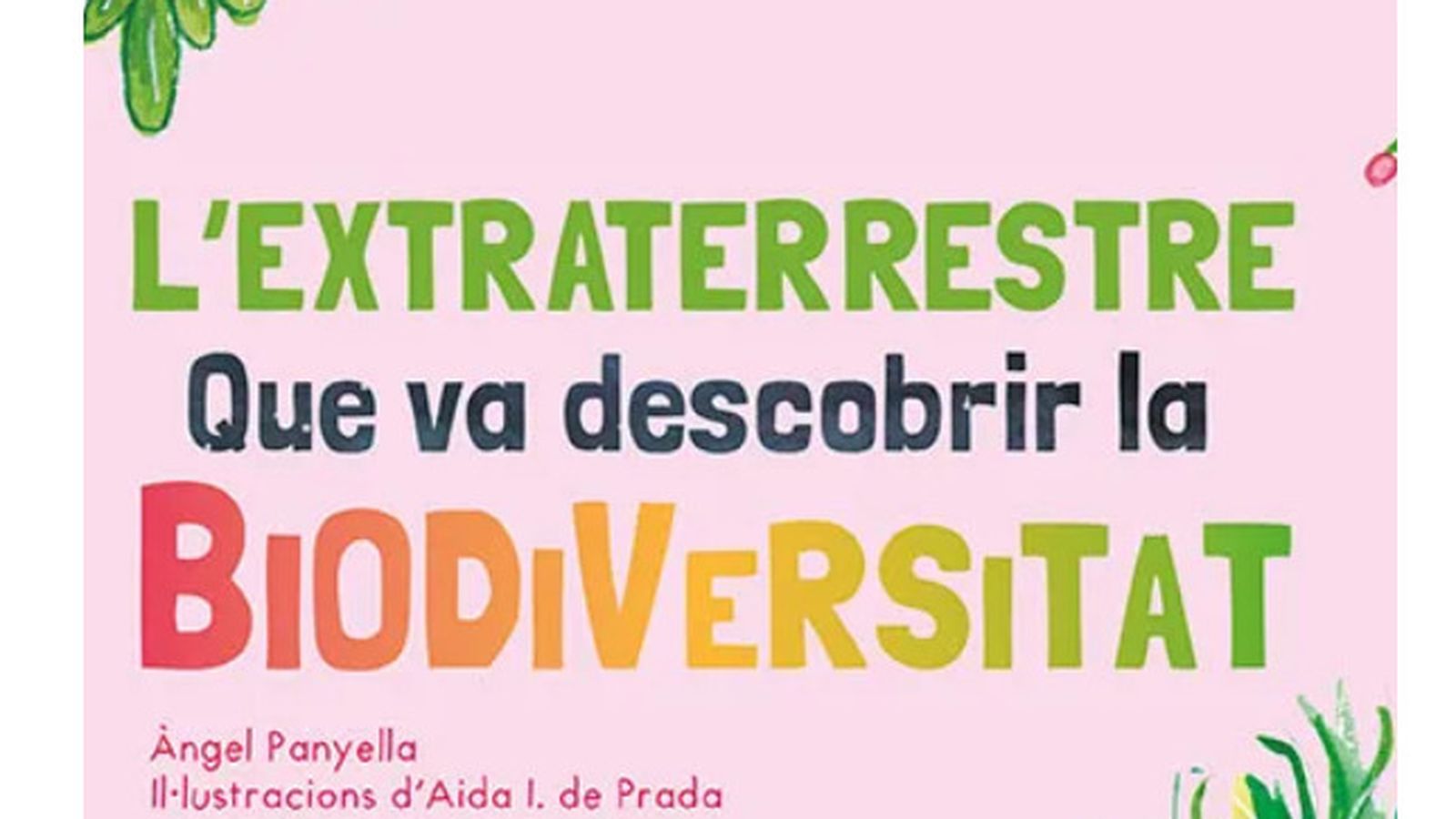 15.06.2022 | ‘A cau de lletra’ i ‘L’extraterrestre que va descobrir la biodiversitat’