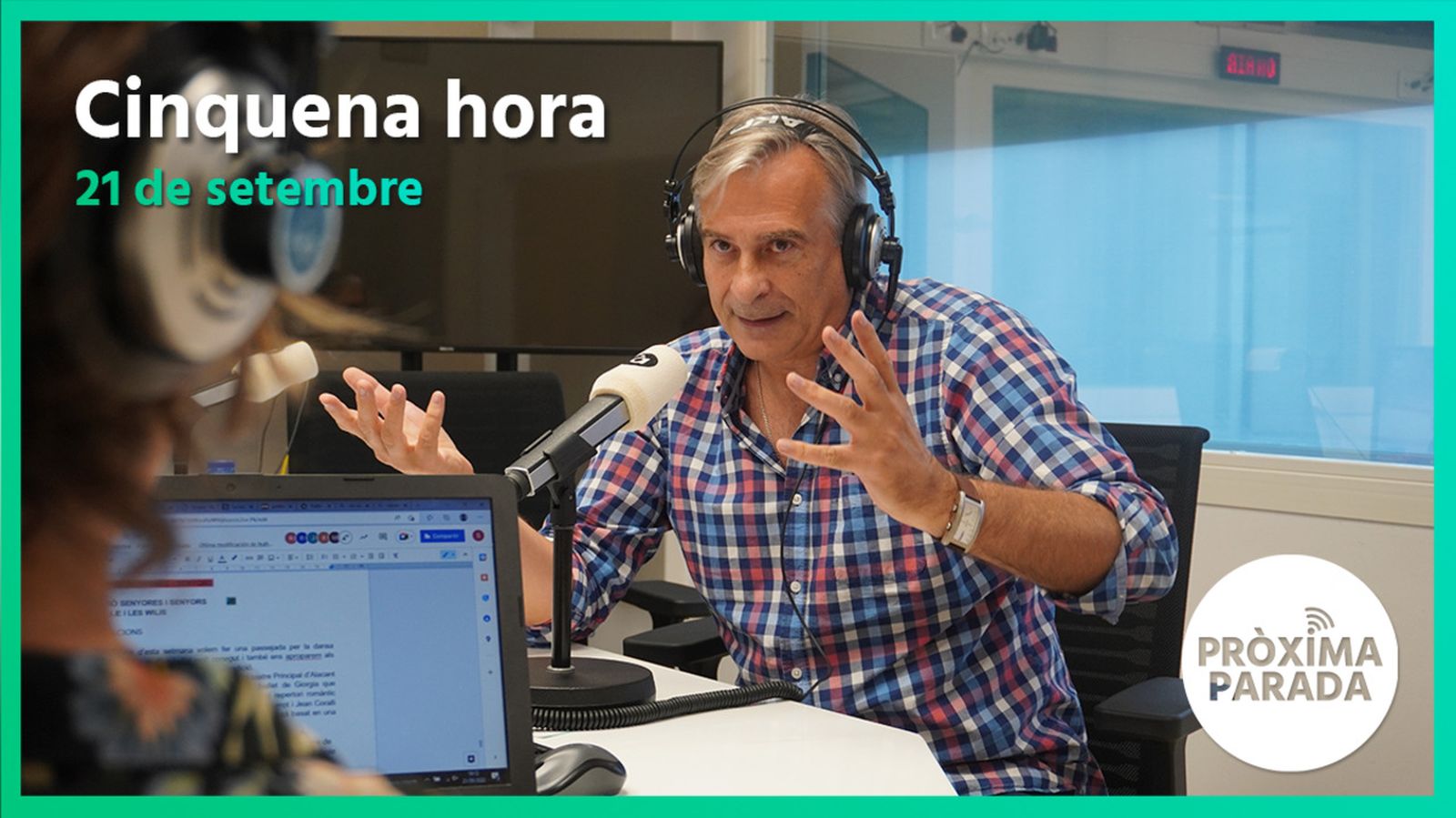 21.09.2022 | Pròxima parada | Cinquena hora