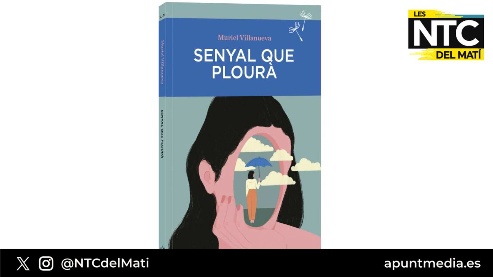15.05.2024 | "A cau de lletra": Muriel Villanueva presenta la novel·la 'Senyal que plourà'