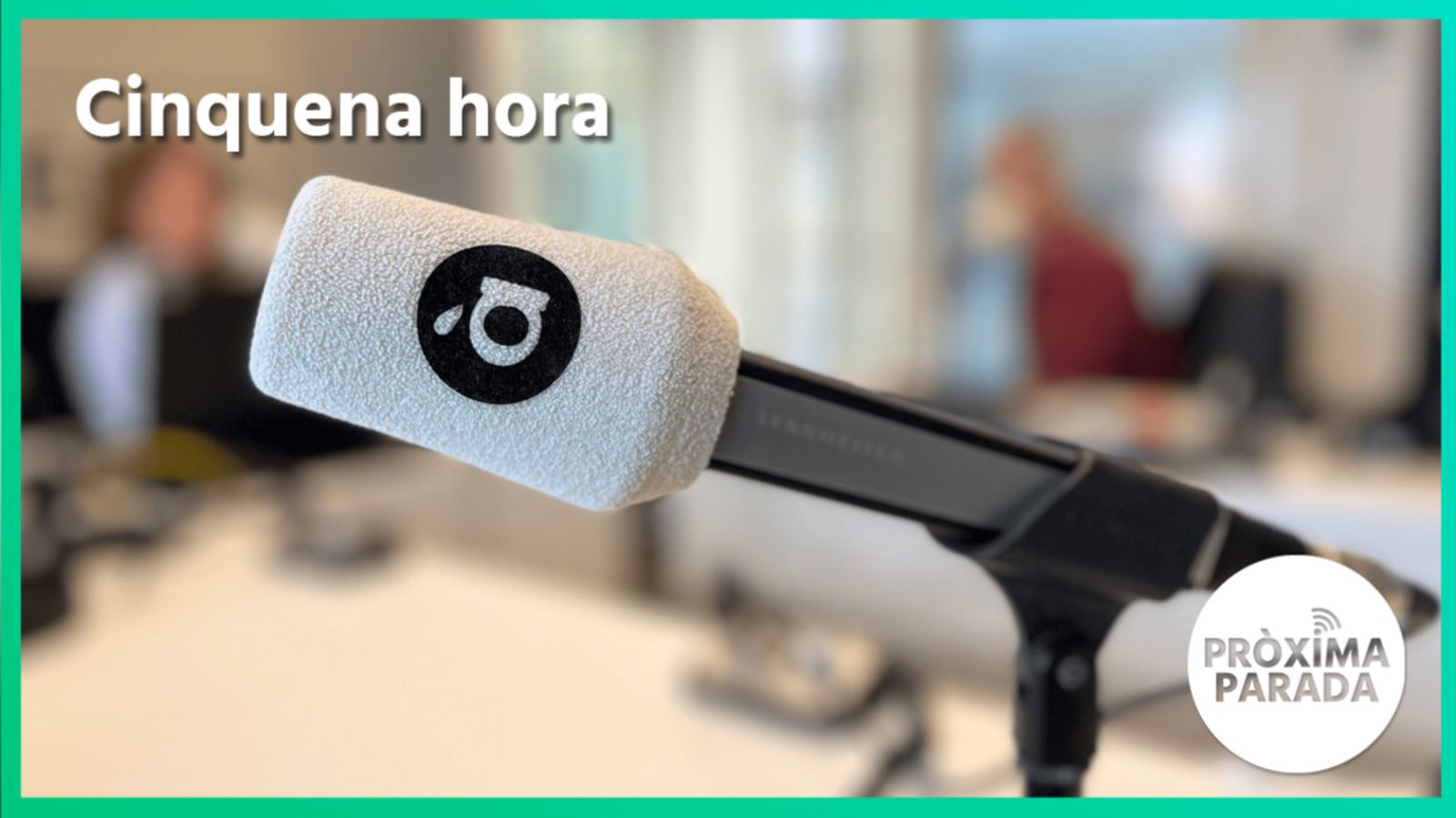 30.06.2023 | Pròxima parada | Cinquena Part