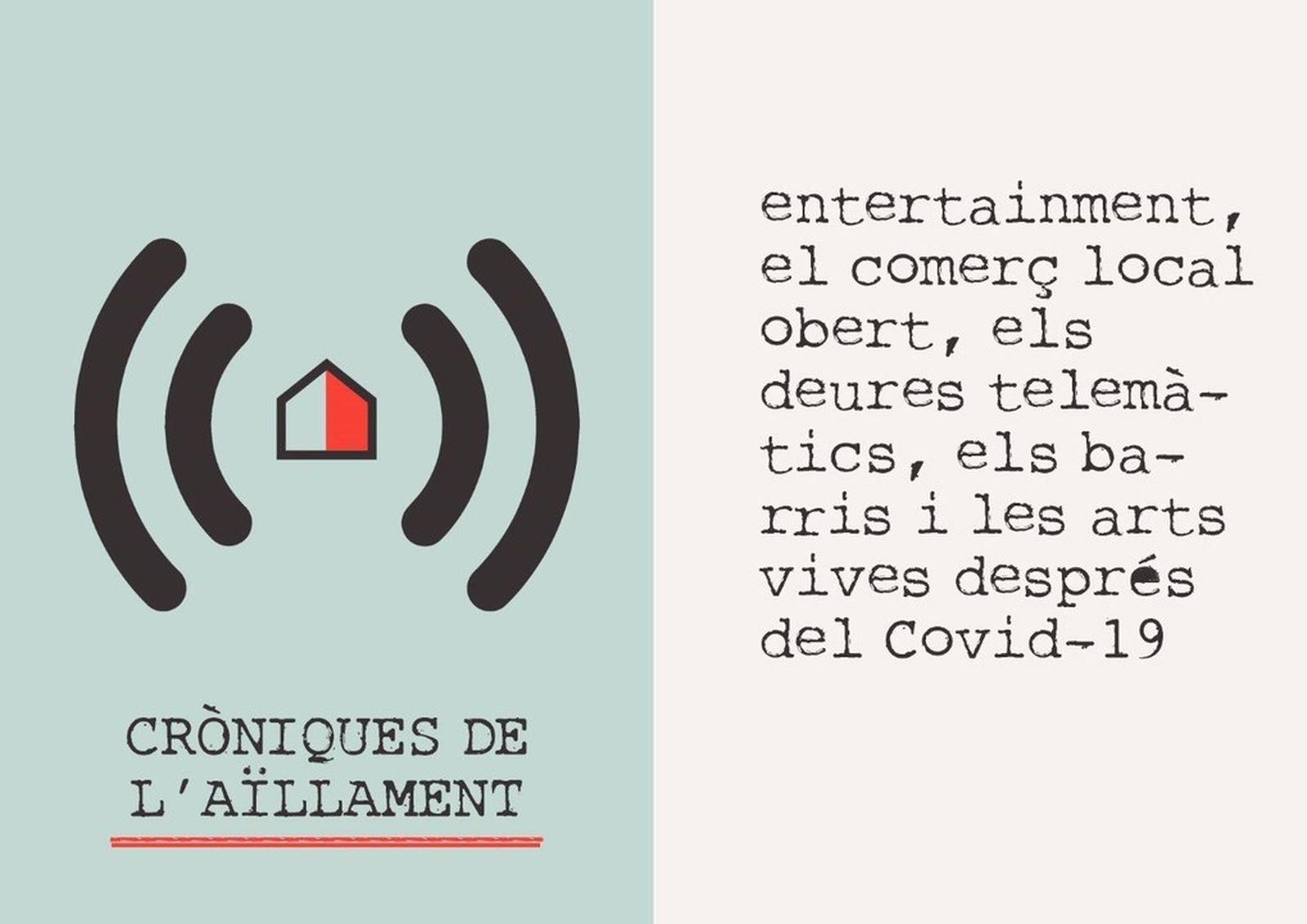 02.04.2020 | Entreteniment, el comerç local obert, els deures telemàtics, els barris i les arts vives després de la Covid-19
