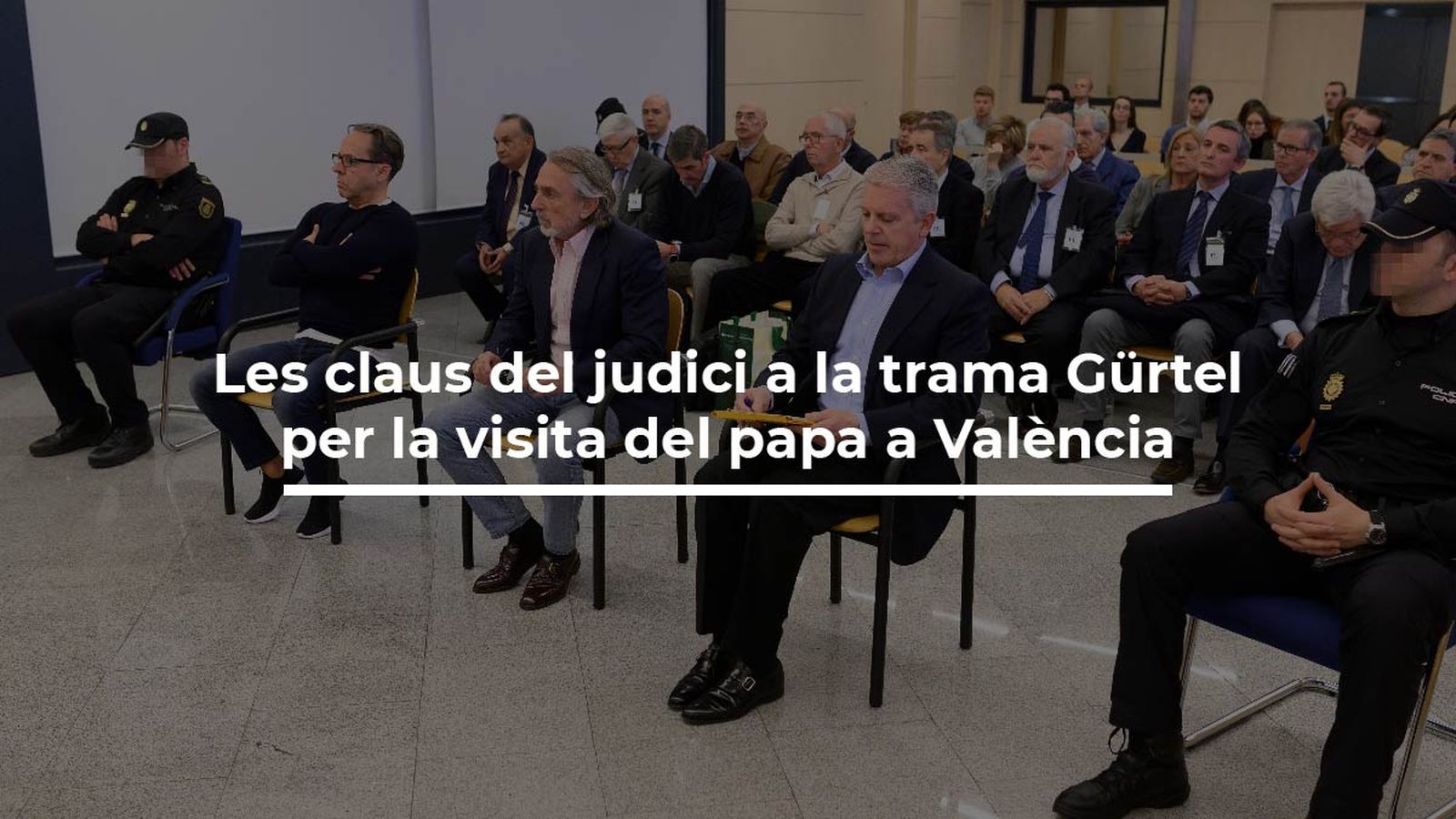 VÍDEO | Les claus del judici a la trama Gürtel per la visita del papa a València