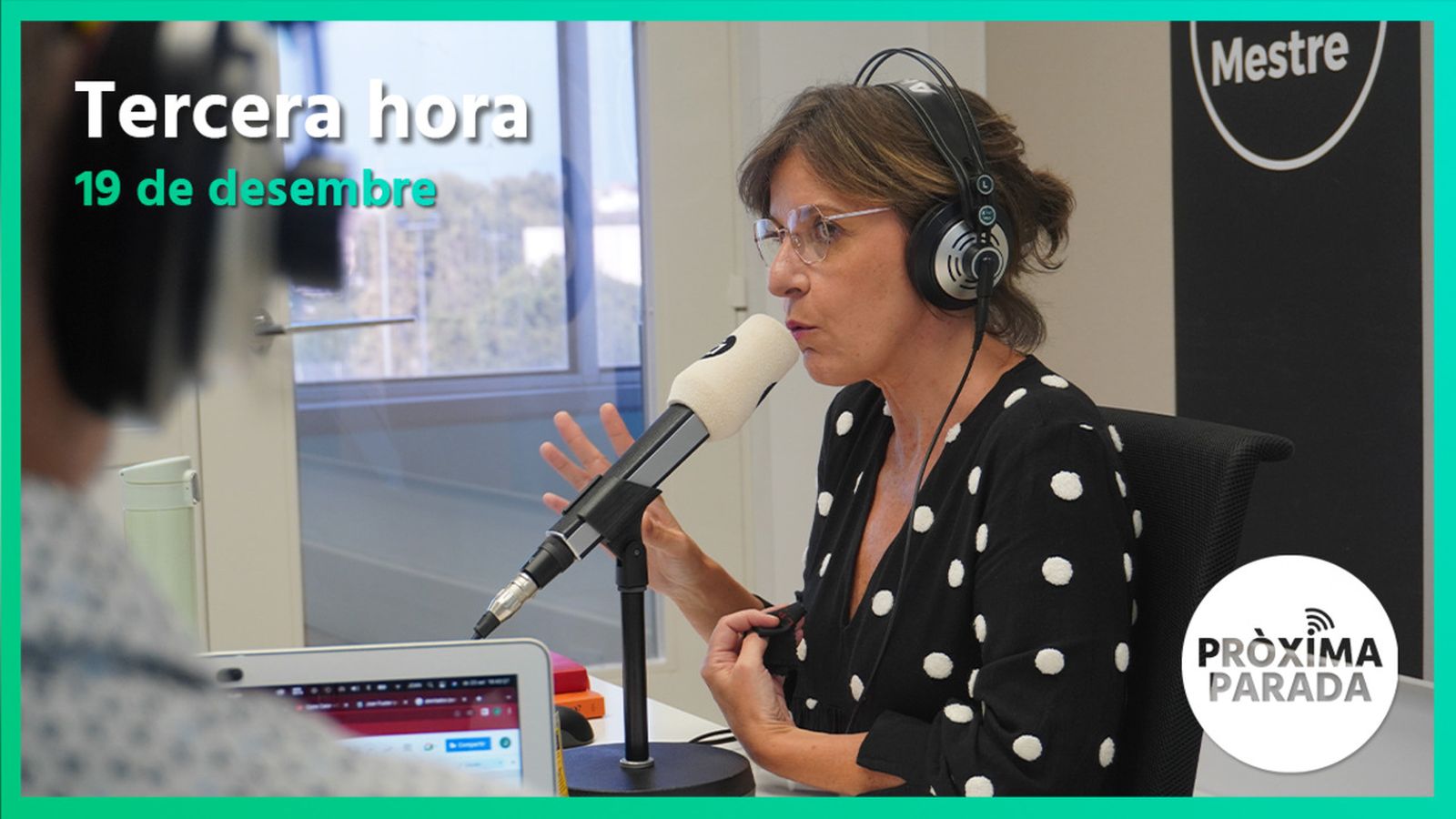 19.12.2022 | Pròxima parada | Tercera Part