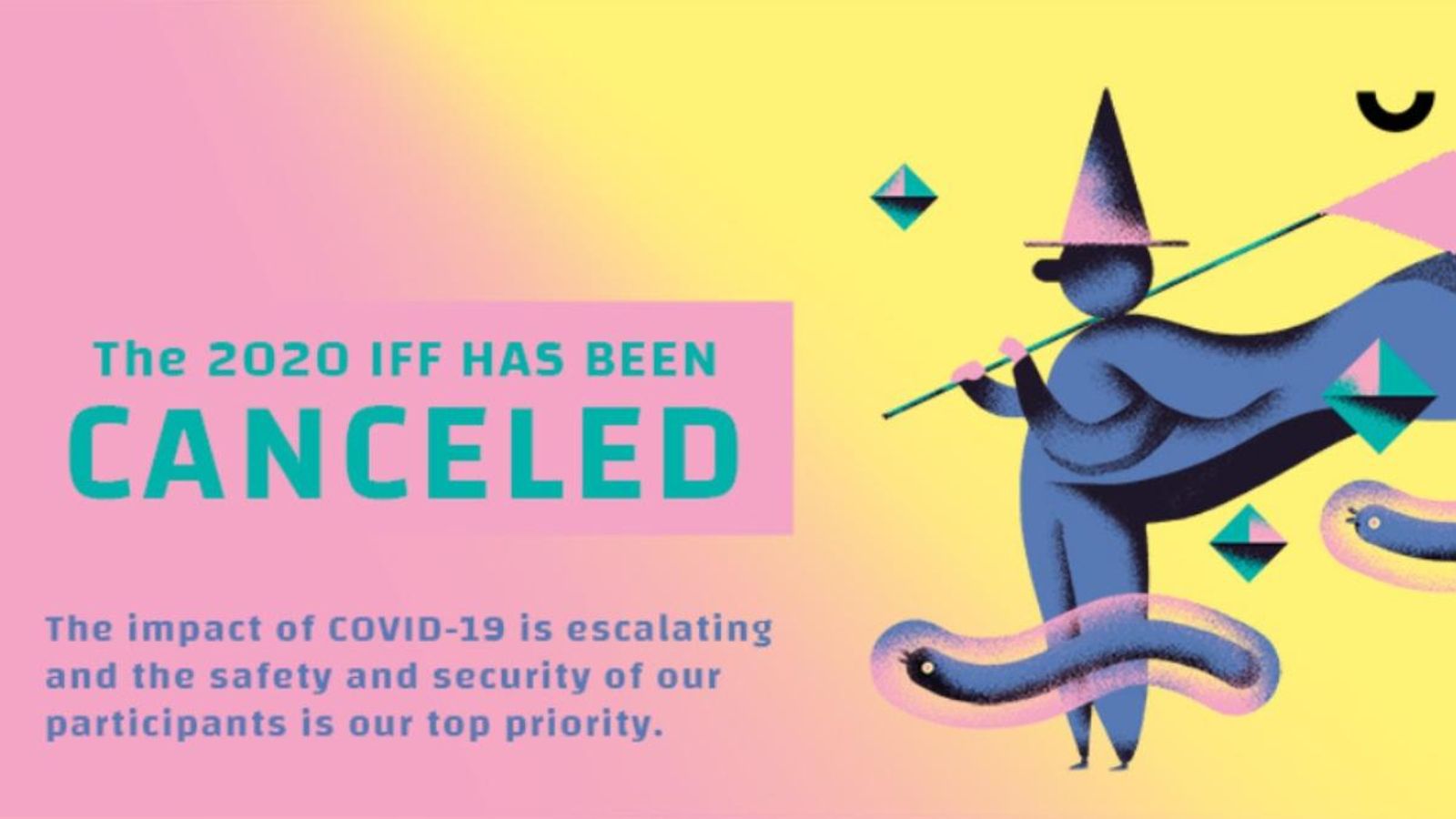 "La seguretat i la protecció dels nostres participants és la nostra prioritat principal", assenyala l'IFF