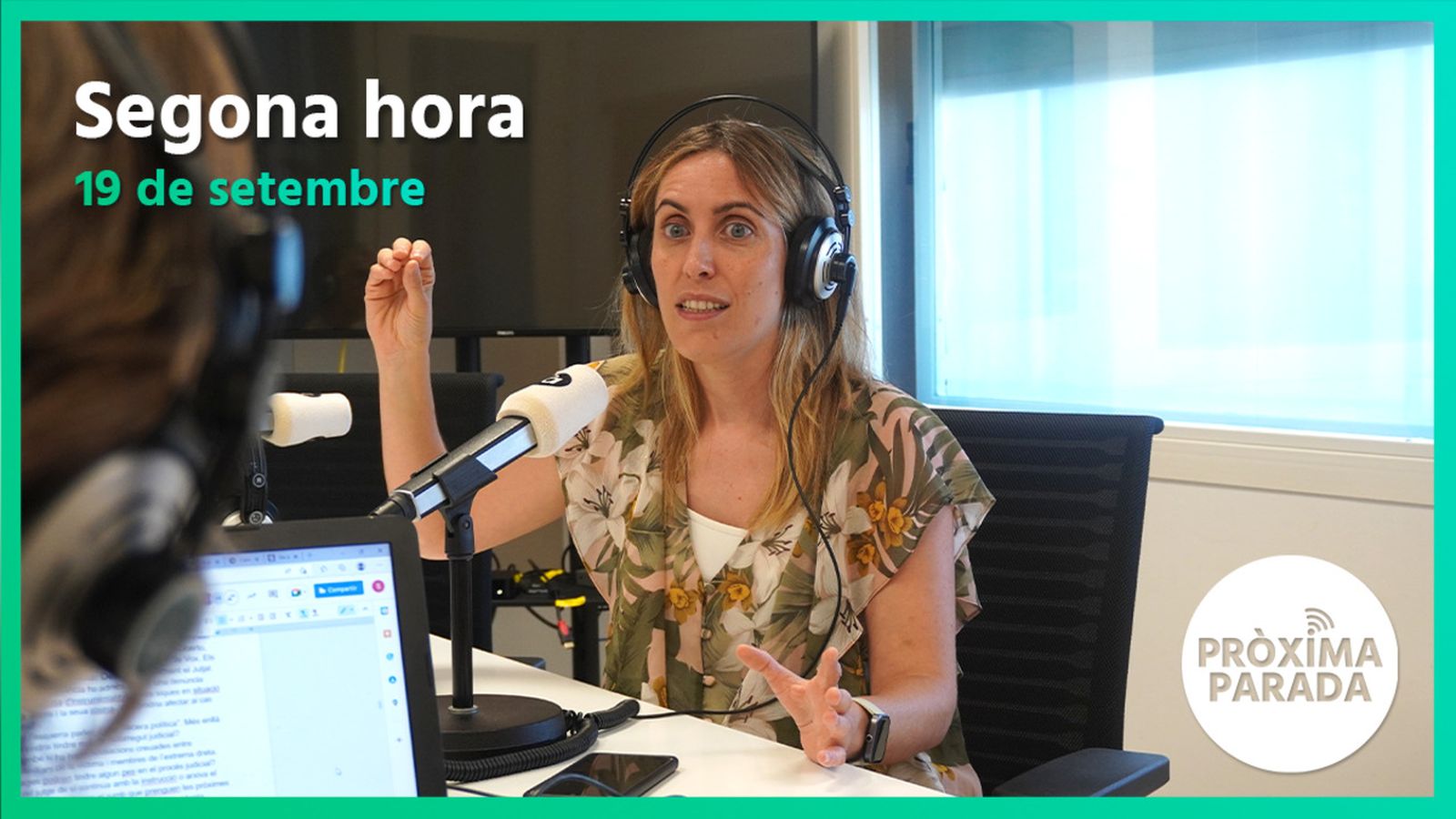 19.09.2022 | Pròxima parada | Segona hora