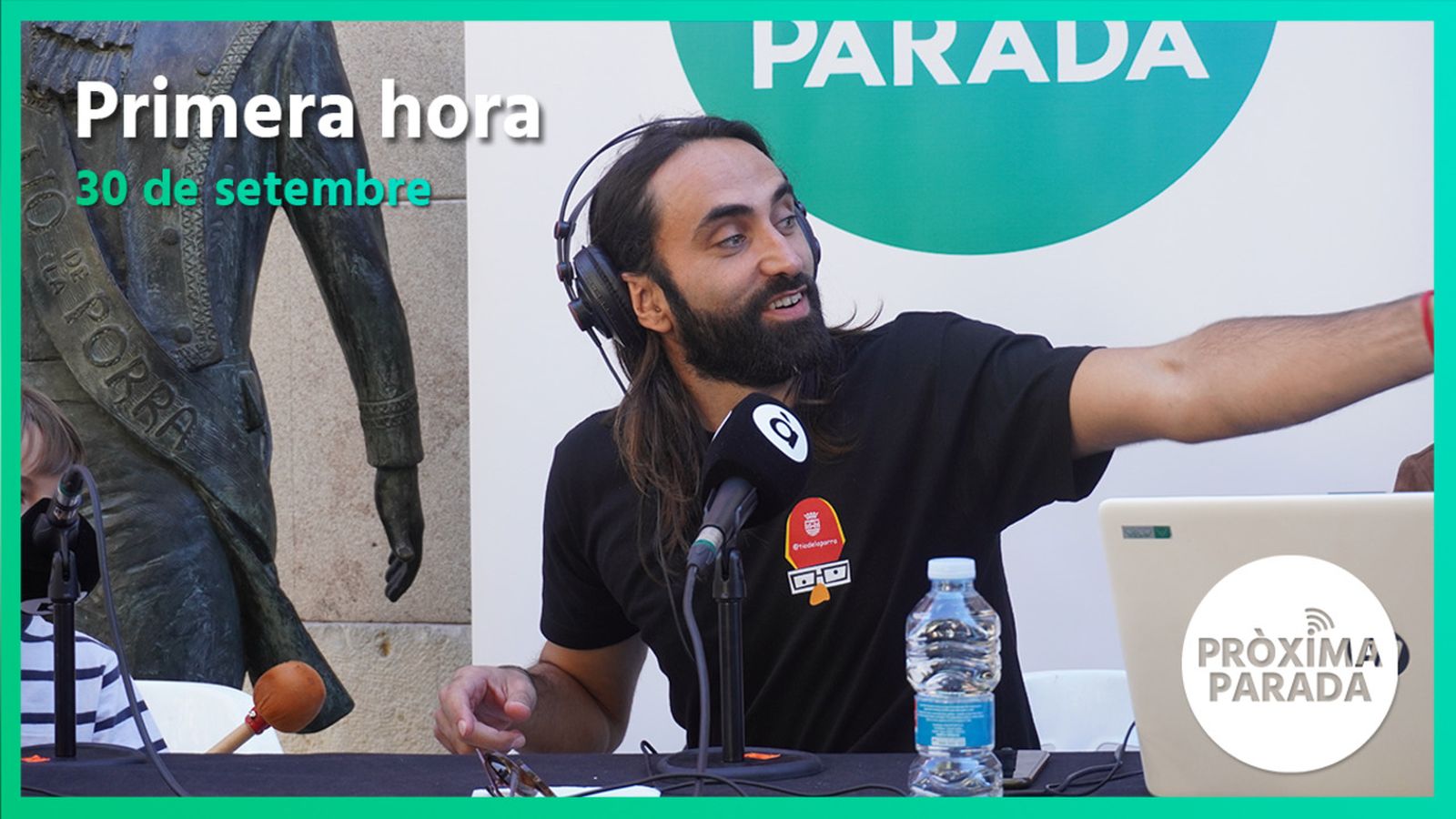 30.09.2022 | Pròxima parada | Primera hora
