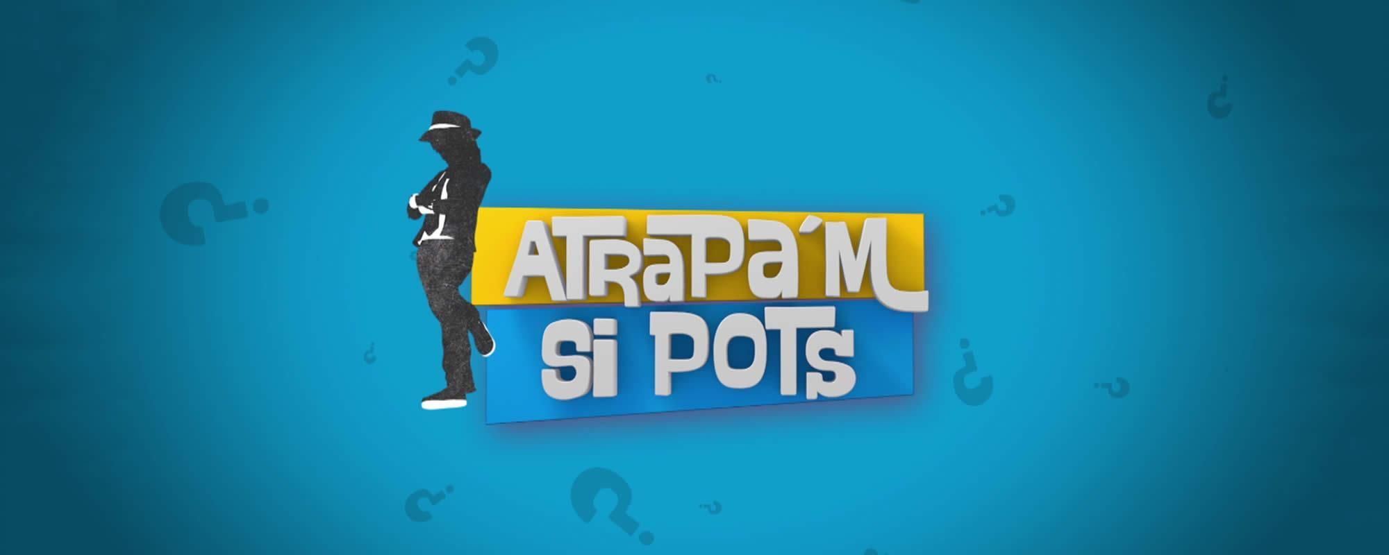 Capçalera Atrapa'm si pots 2