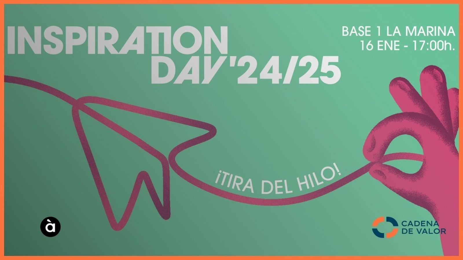 14.01.2025 | Cadena de valor | Noves estratègies creatives en Inspiration Day