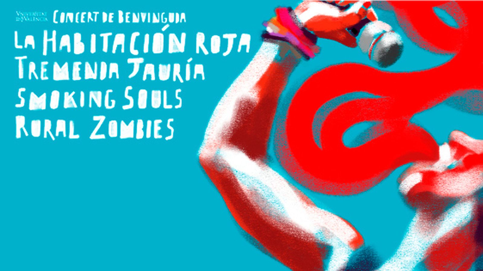 La Habitación Roja, Tremenda Jauría, Smoking Souls i Rural Zombies obrin el curs de la UV