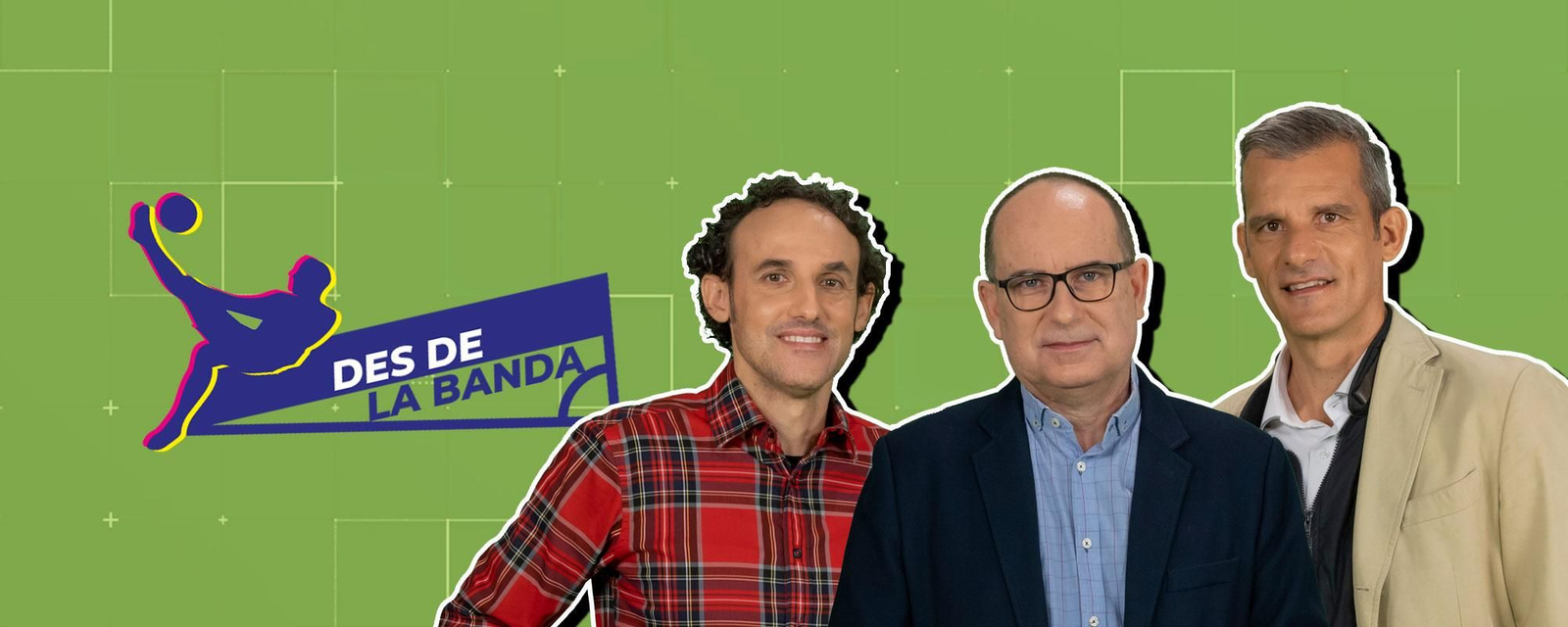 Raül Pina, Jordi Sanchis i Nacho Rodilla, presentadors de 'Des de la banda'