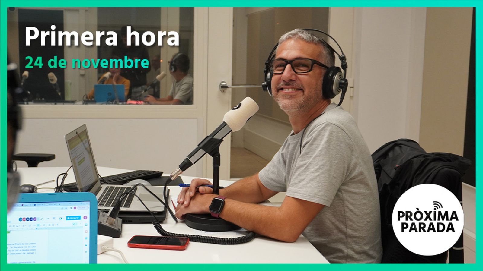 24.11.2022 | Pròxima parada | Primera hora