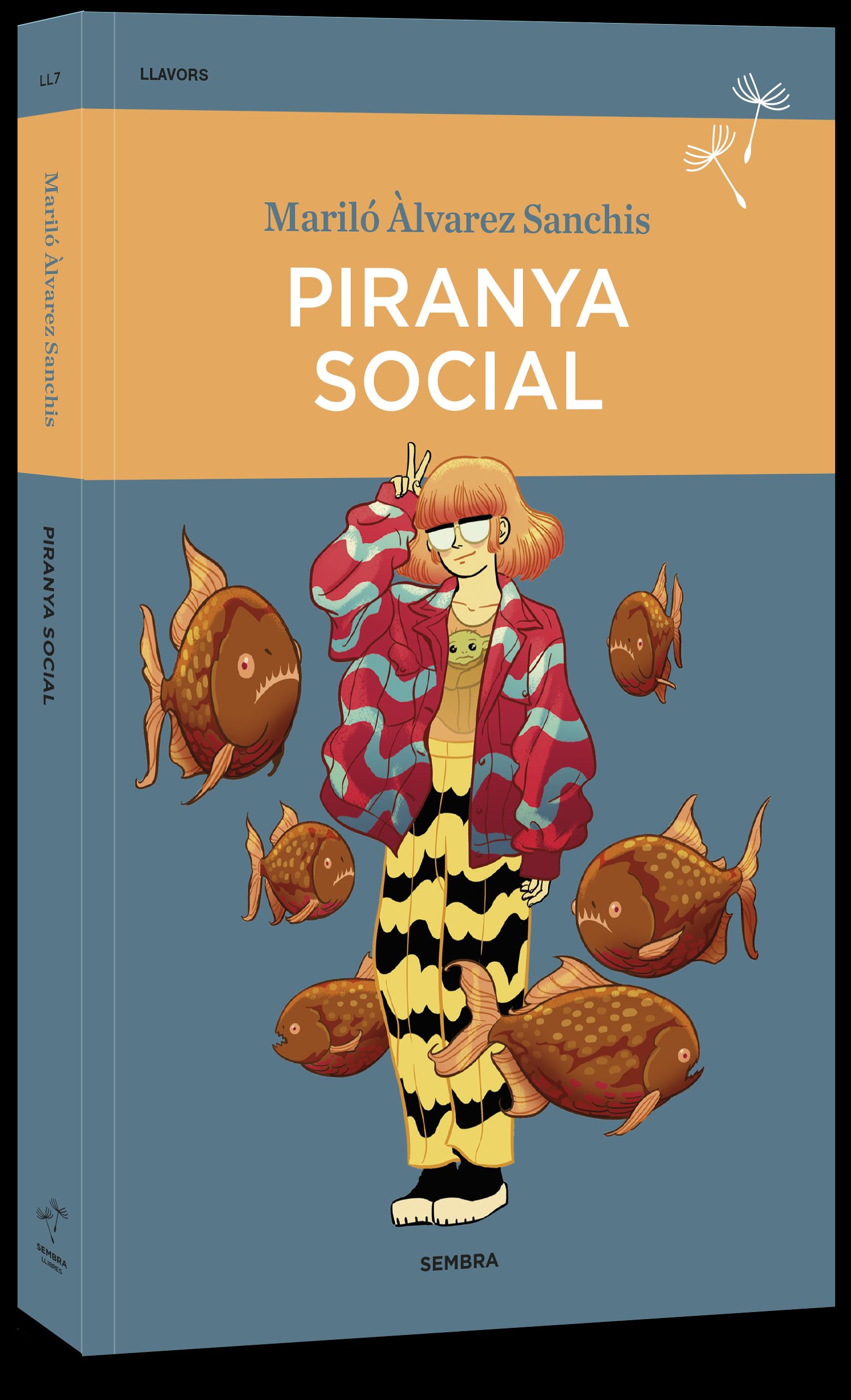 Piranya social, una novel·la de Mariló Àlvarez Sanchis