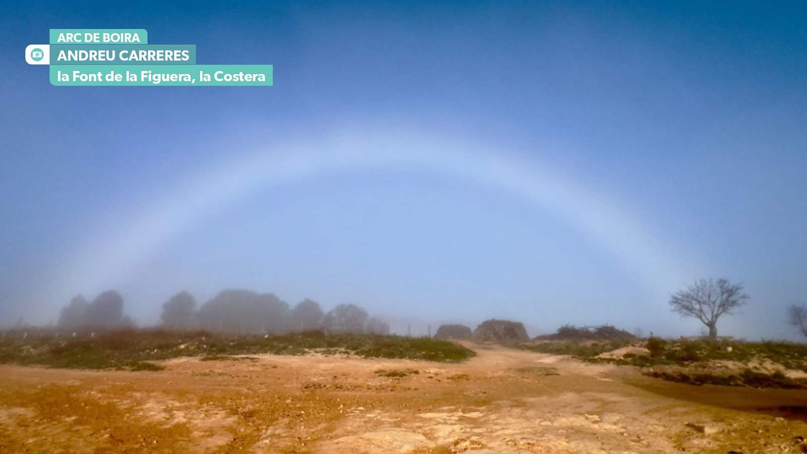 Fotografia d'un arc de boira