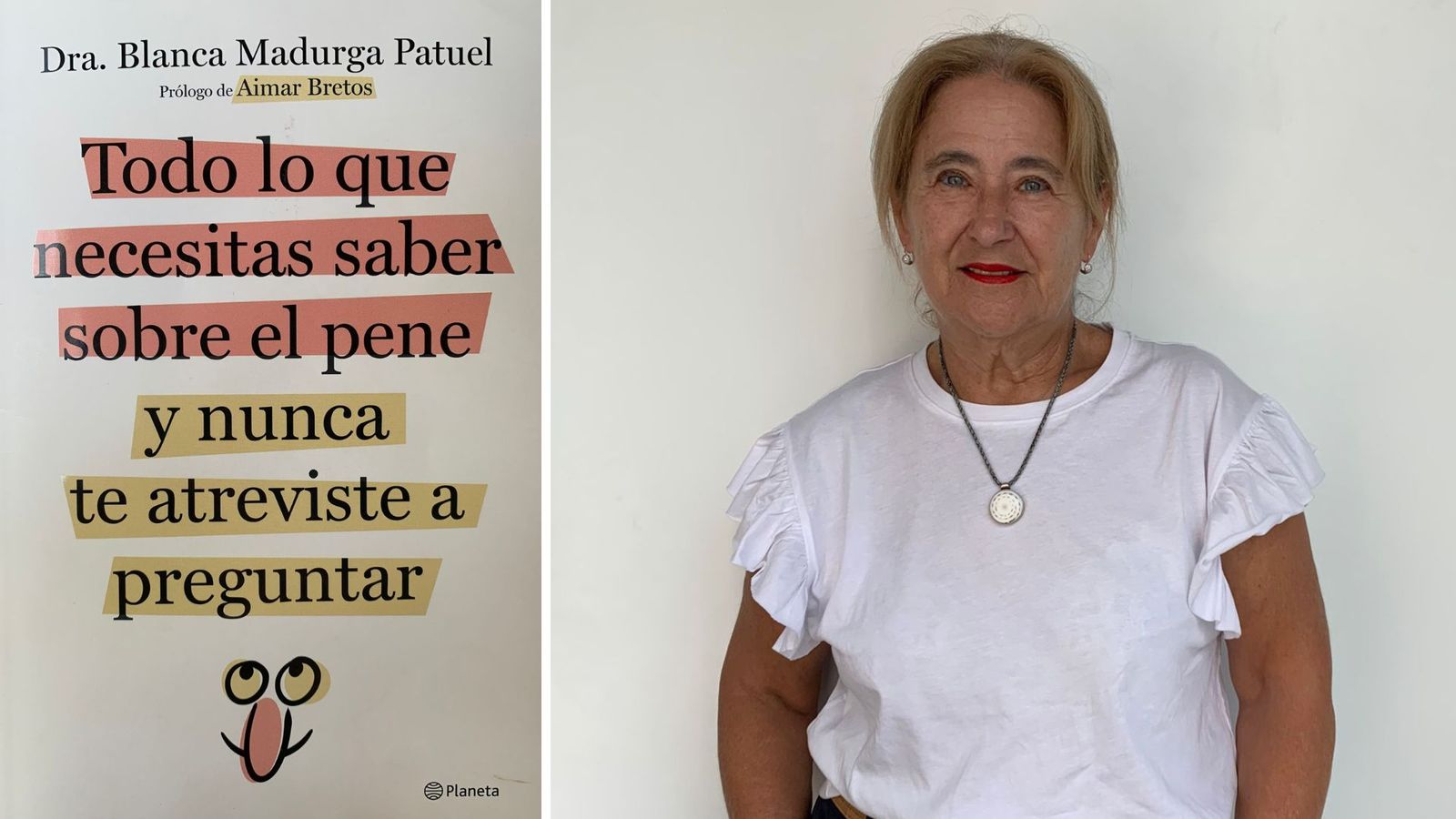 02.08.2024 | La uròloga Blanca Madurga presenta 'Todo lo que necesitas saber sobre el pene y nunca te atreviste a preguntar'