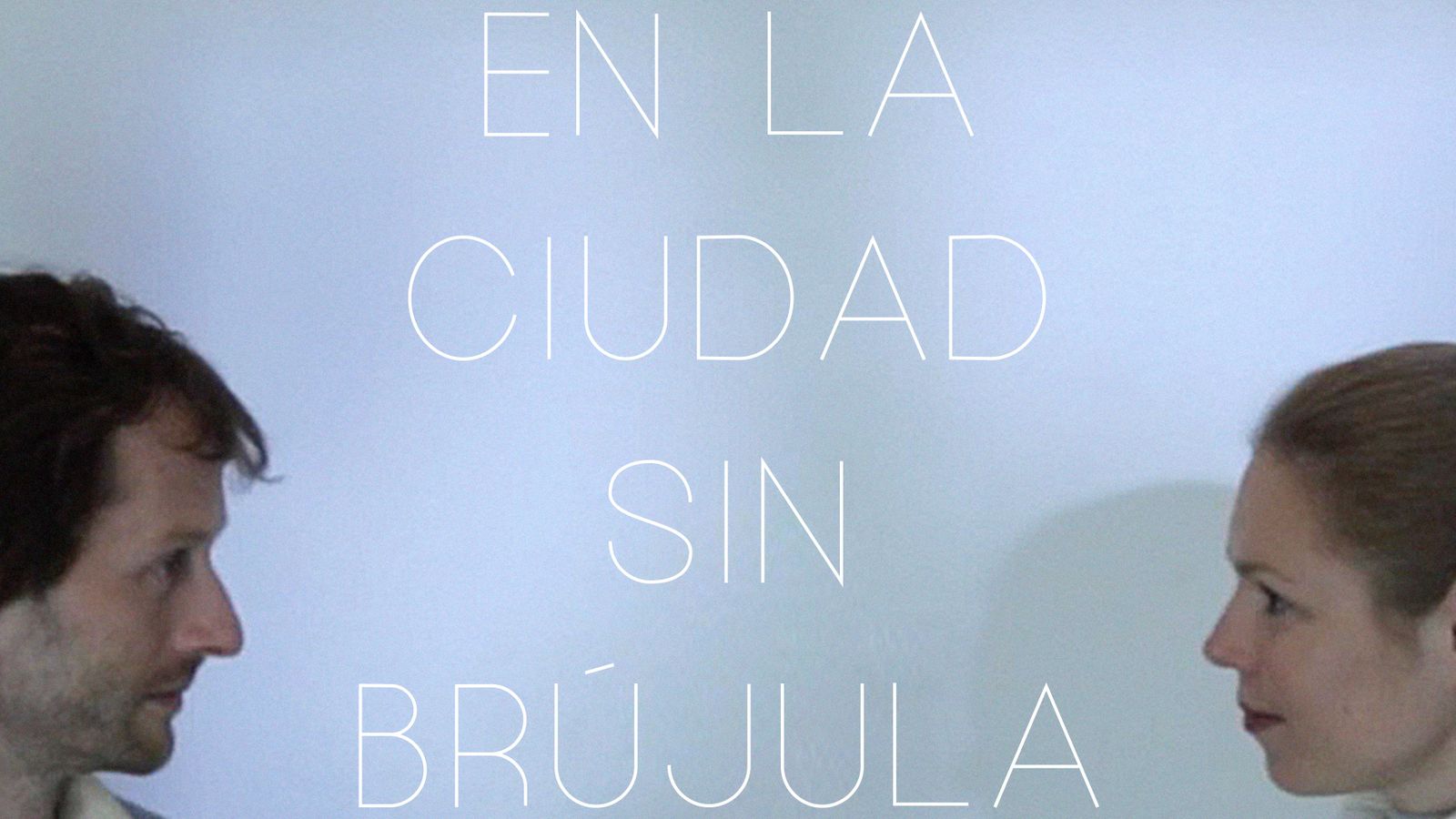 En la ciudad sin brújula