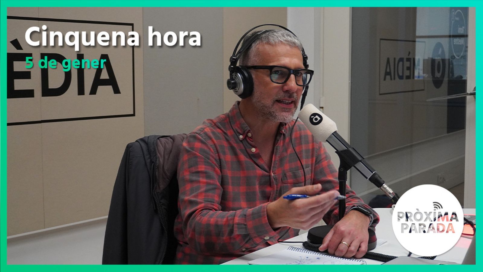 05.01.2023 | Pròxima parada | Cinquena Part