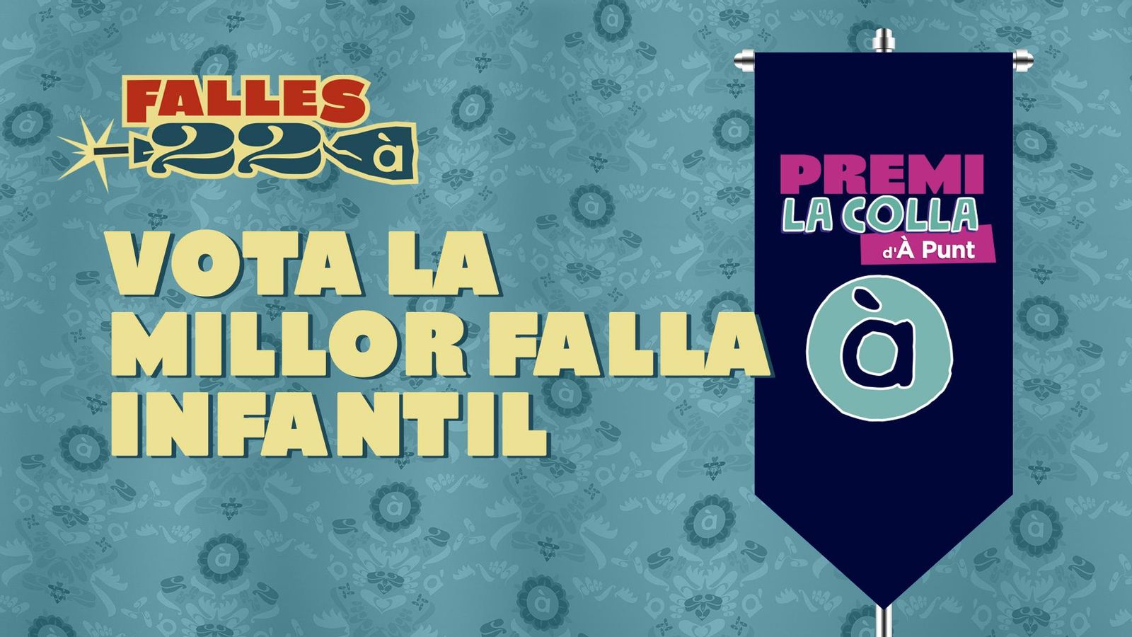 Tria la teua candidata a rebre el Premi de La Colla d'À Punt a les falles infantils