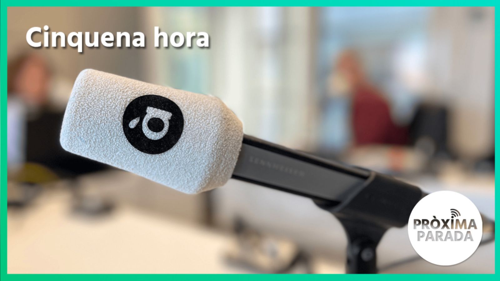 04.07.2023 | Pròxima parada | Cinquena Part