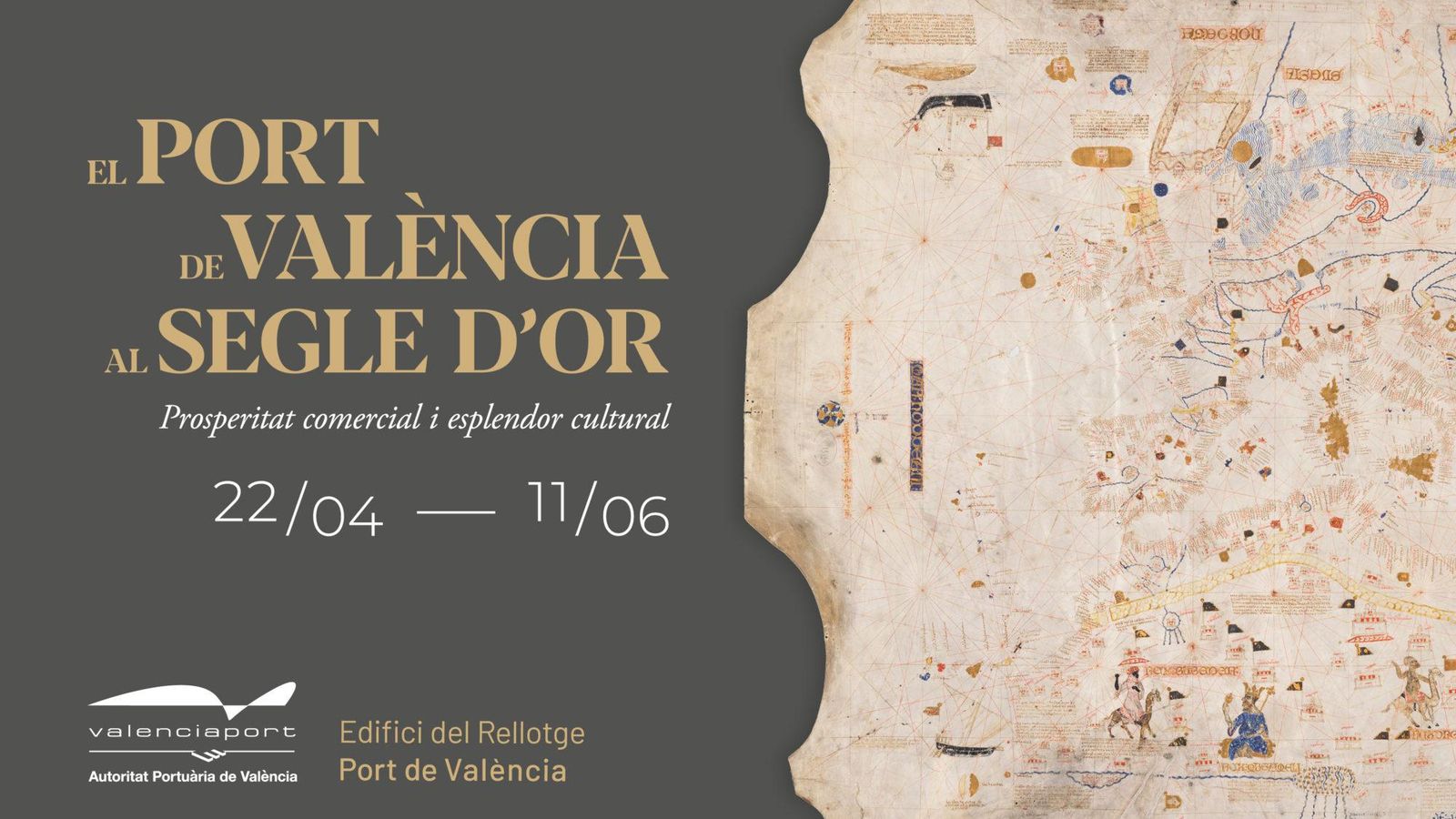 Cartell promocional de l'exposició "El Port de València al Segle d'Or"