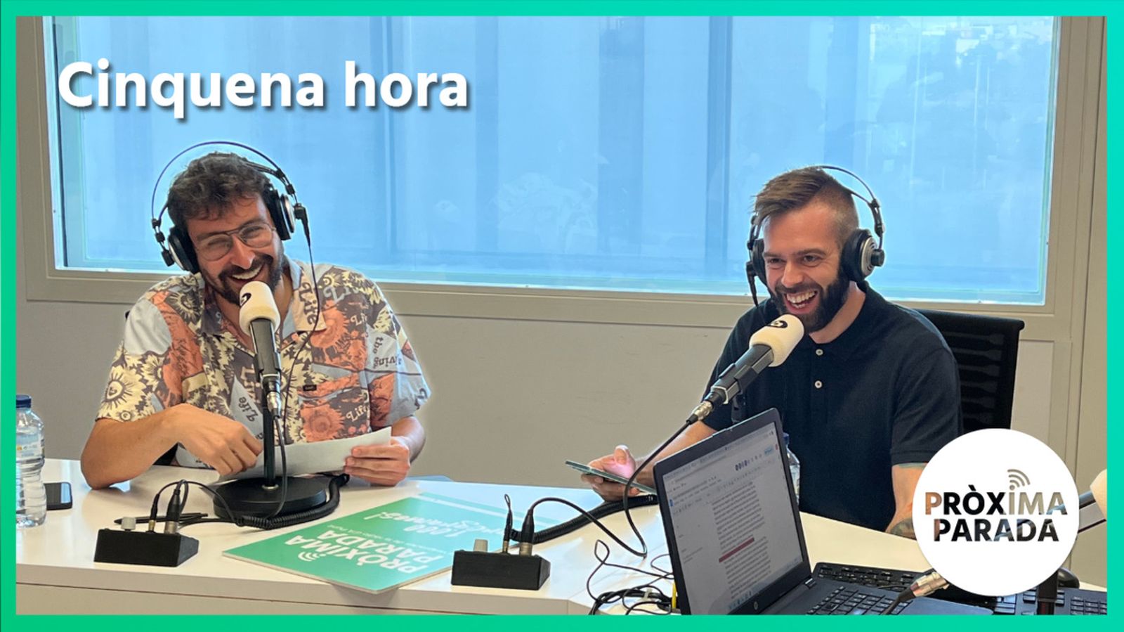 04.05.2023 | Pròxima parada | Cinquena Part