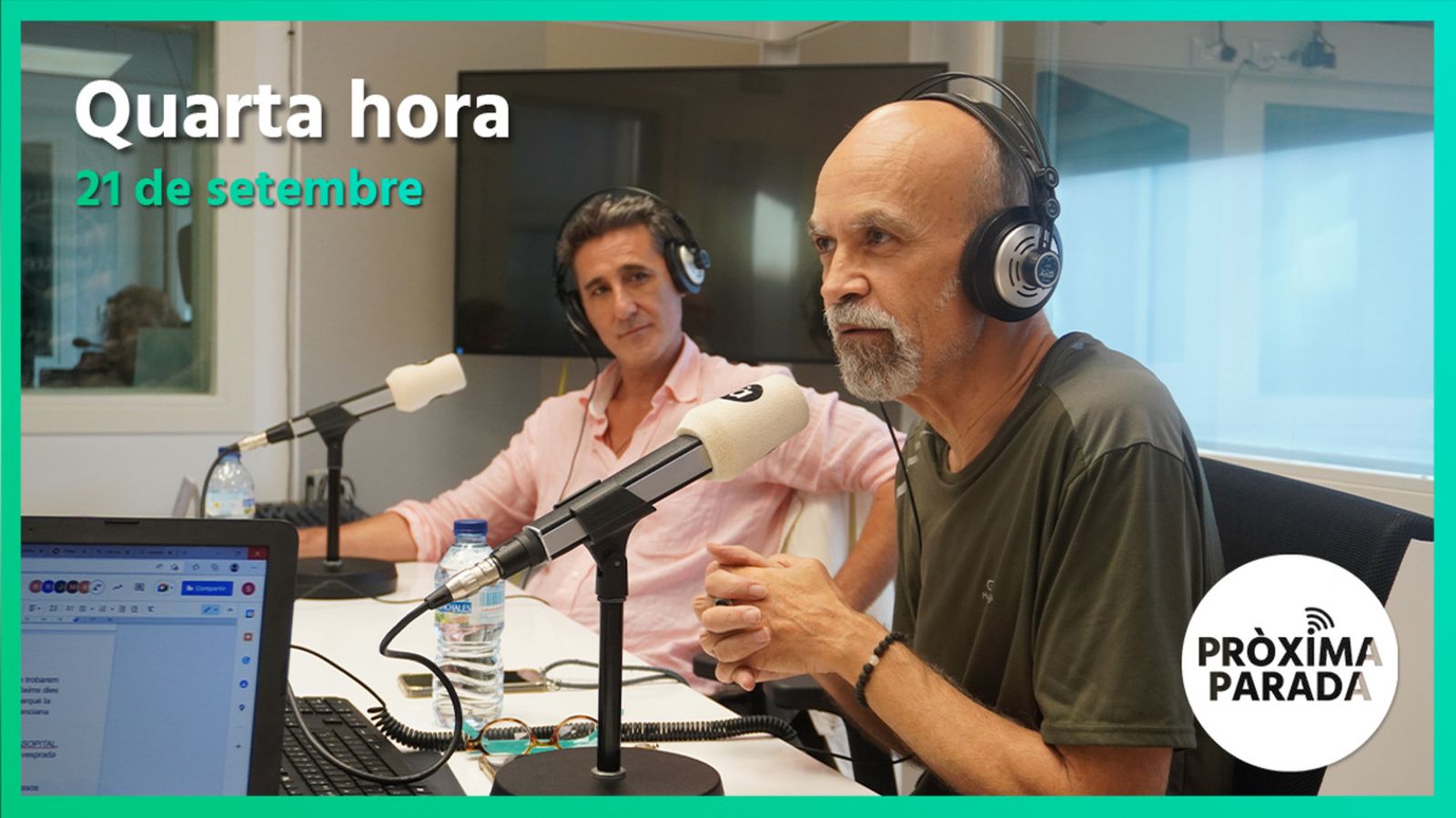 21.09.2022 | Pròxima parada | Quarta hora