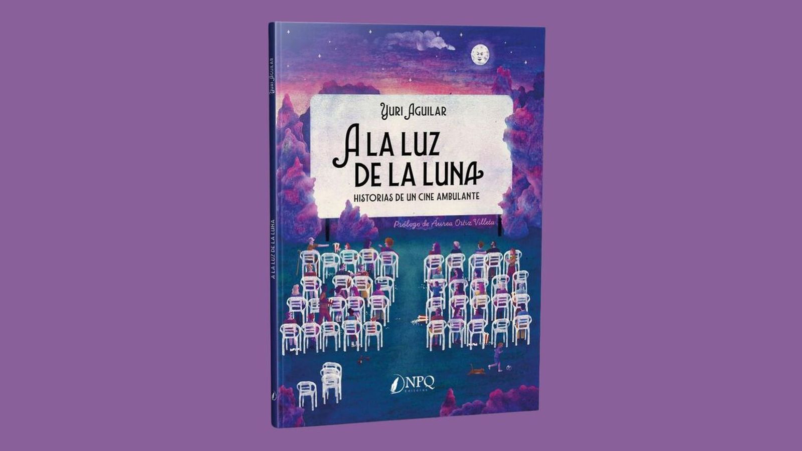 04.02.2025 | Yuri Aguilar presenta 'A la luz de la luna. Historias de un cine ambulante'