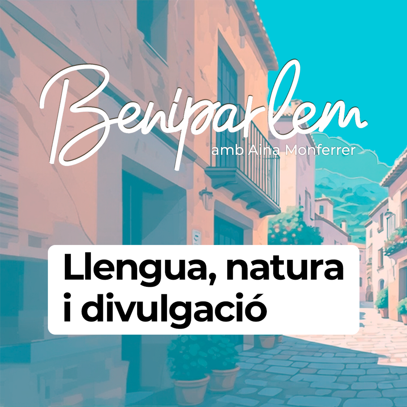 Beniparlem | La llengua de la divulgació sobre la natura episode artwork