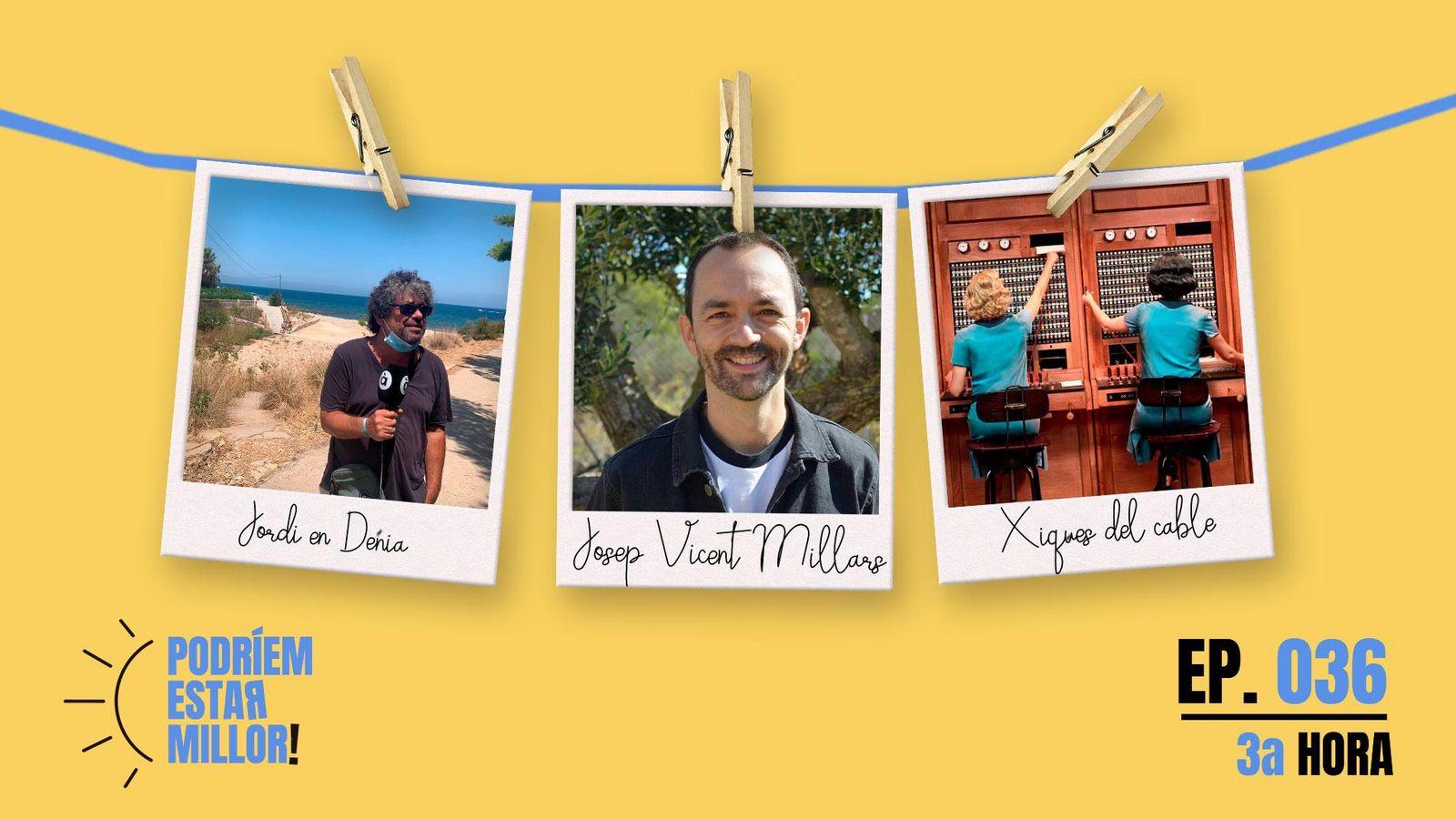 30.08.2021 | PODRÍEM ESTAR MILLOR | Tercera hora