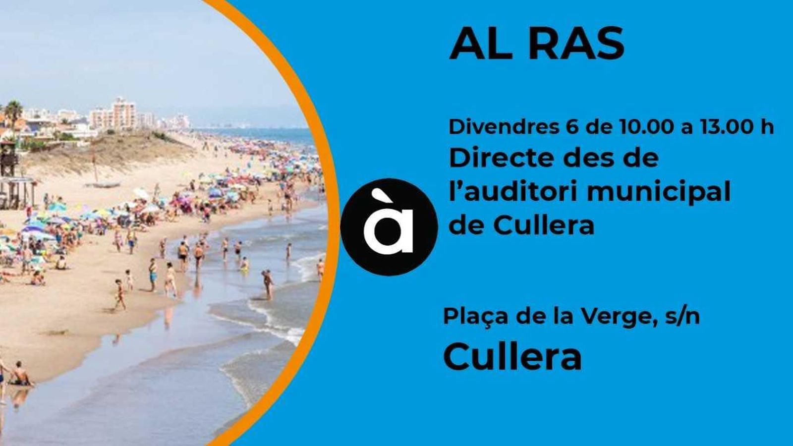 'Al ras' estarà a Cullera
