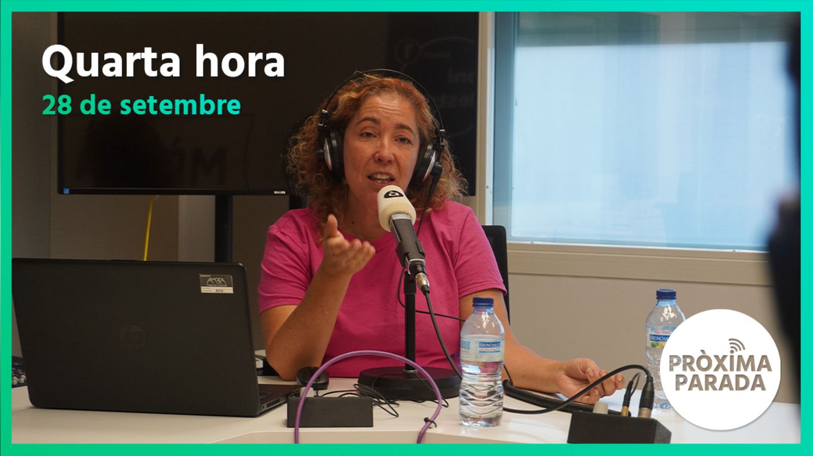 28.09.2022 | Pròxima parada | Quarta hora